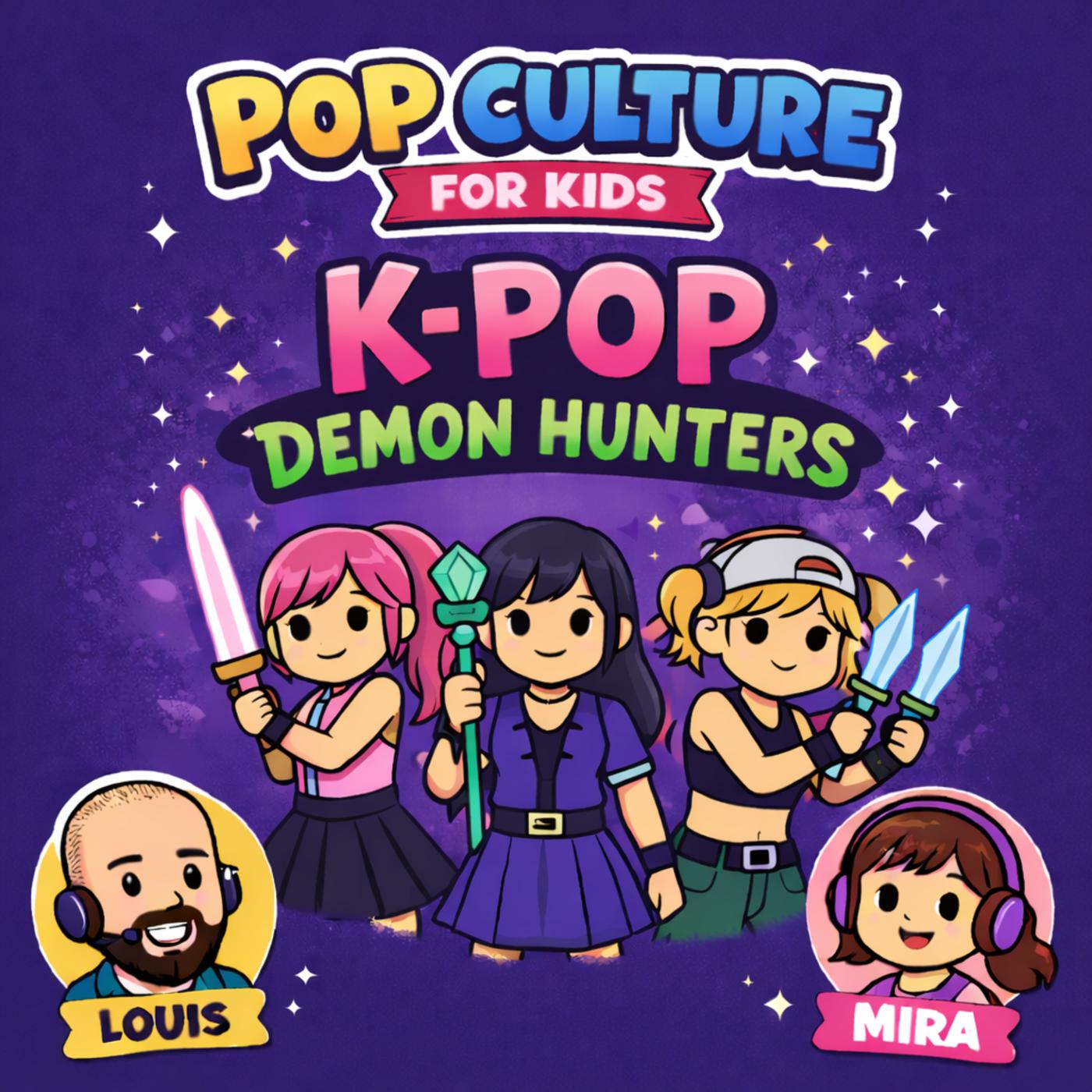 K-Pop Demon Hunters K-Pop Demon Hunters