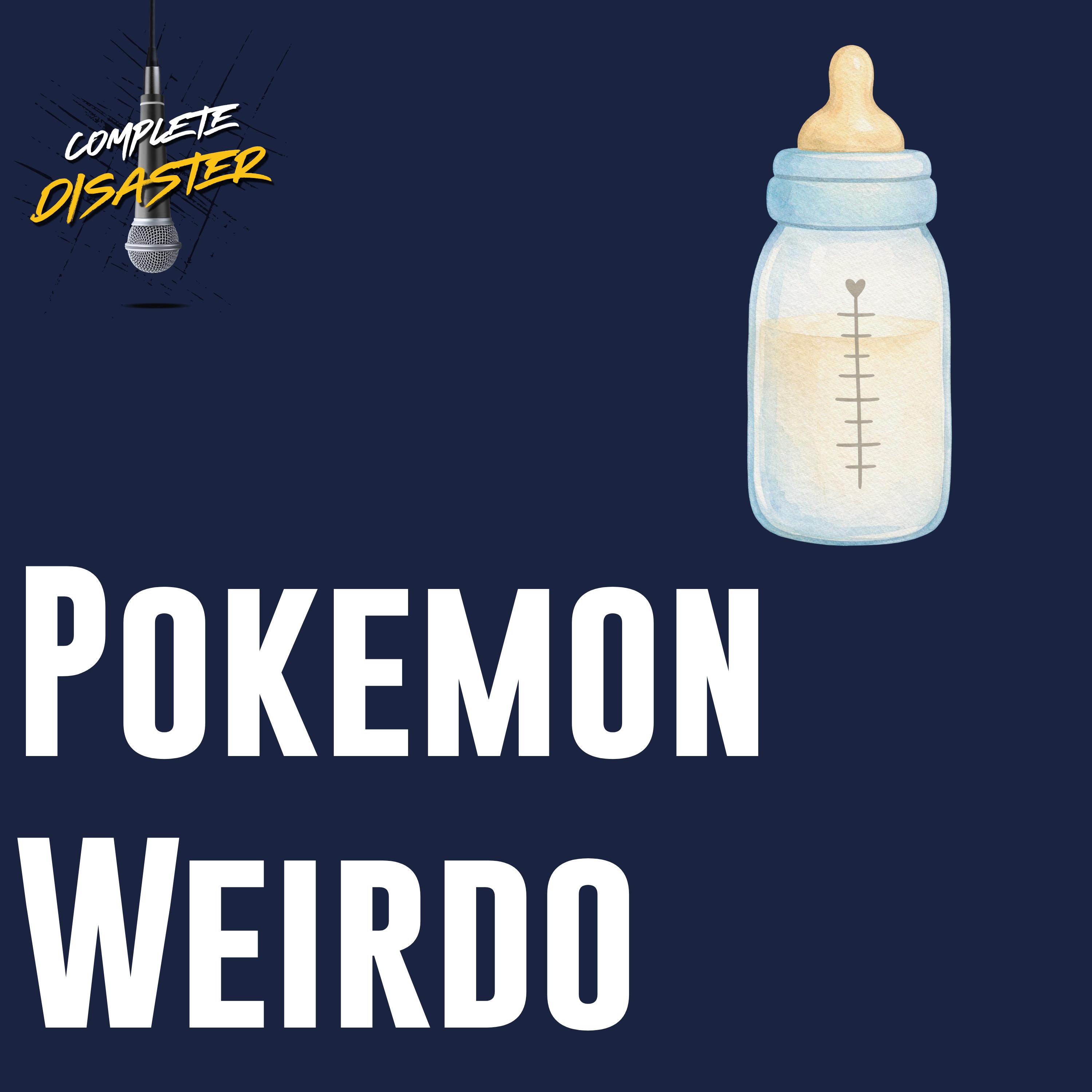 Pokemon card weirdos and vodka baby bottles episode artwork