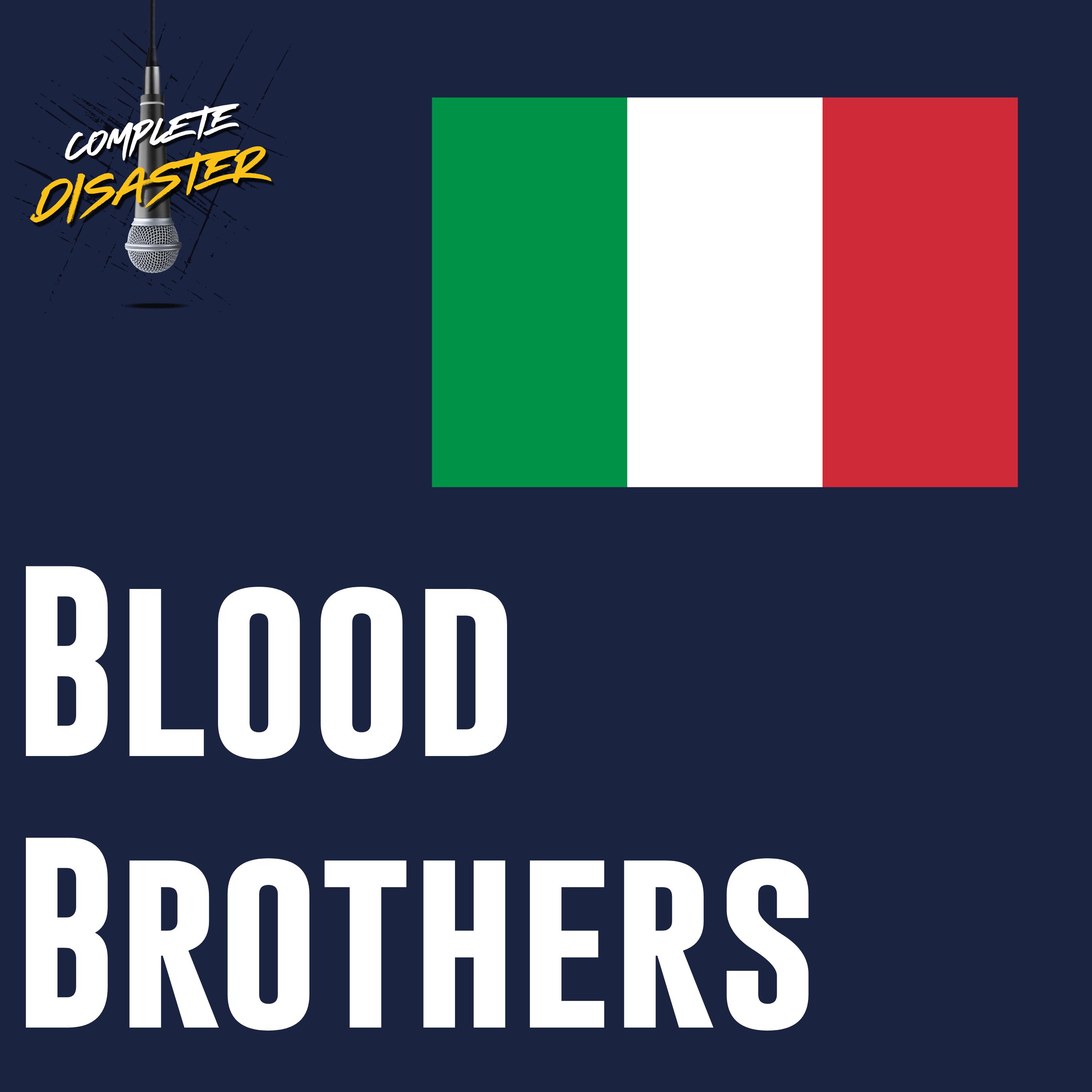 Eye-talian blood brothers
