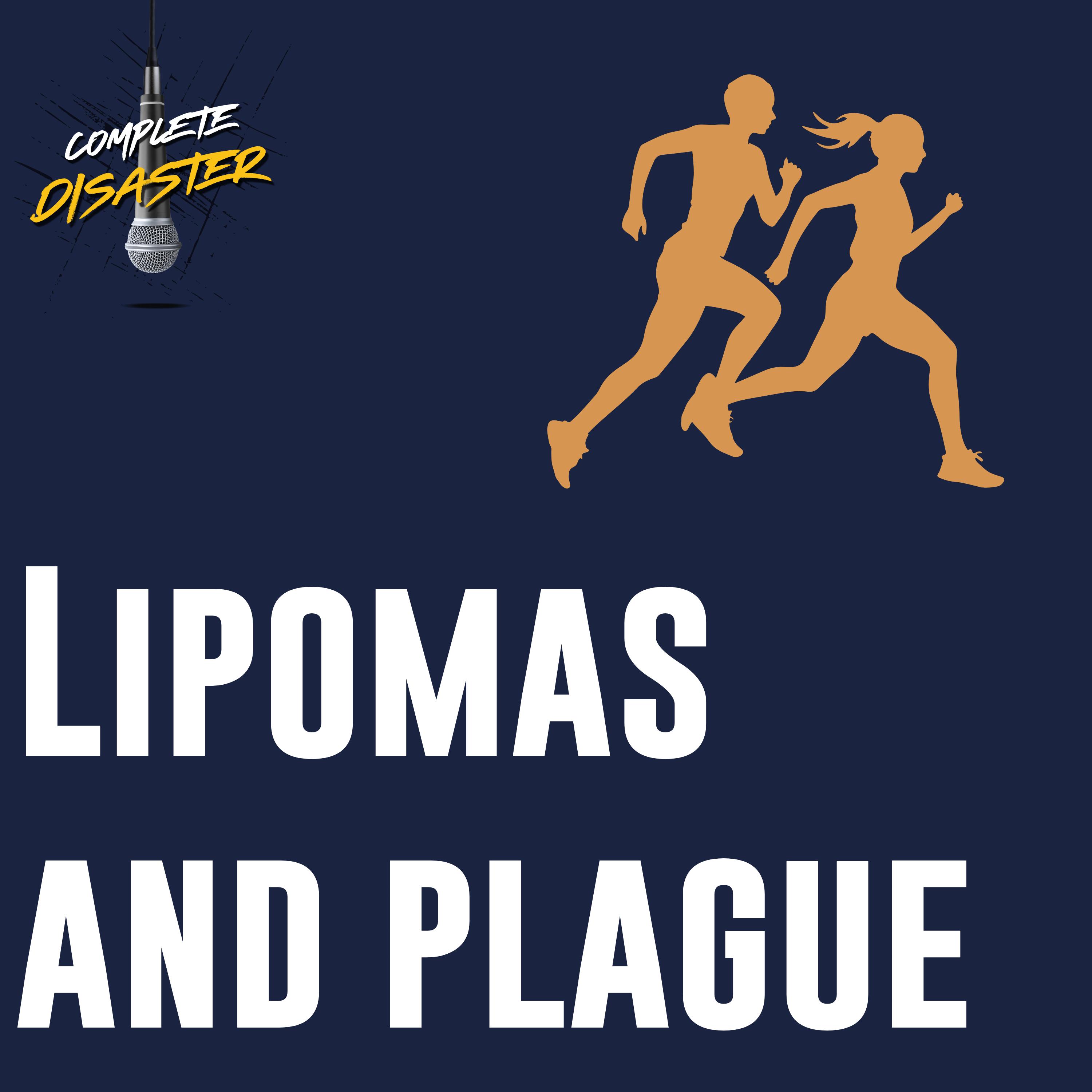 Lipomas, plague, and midterms