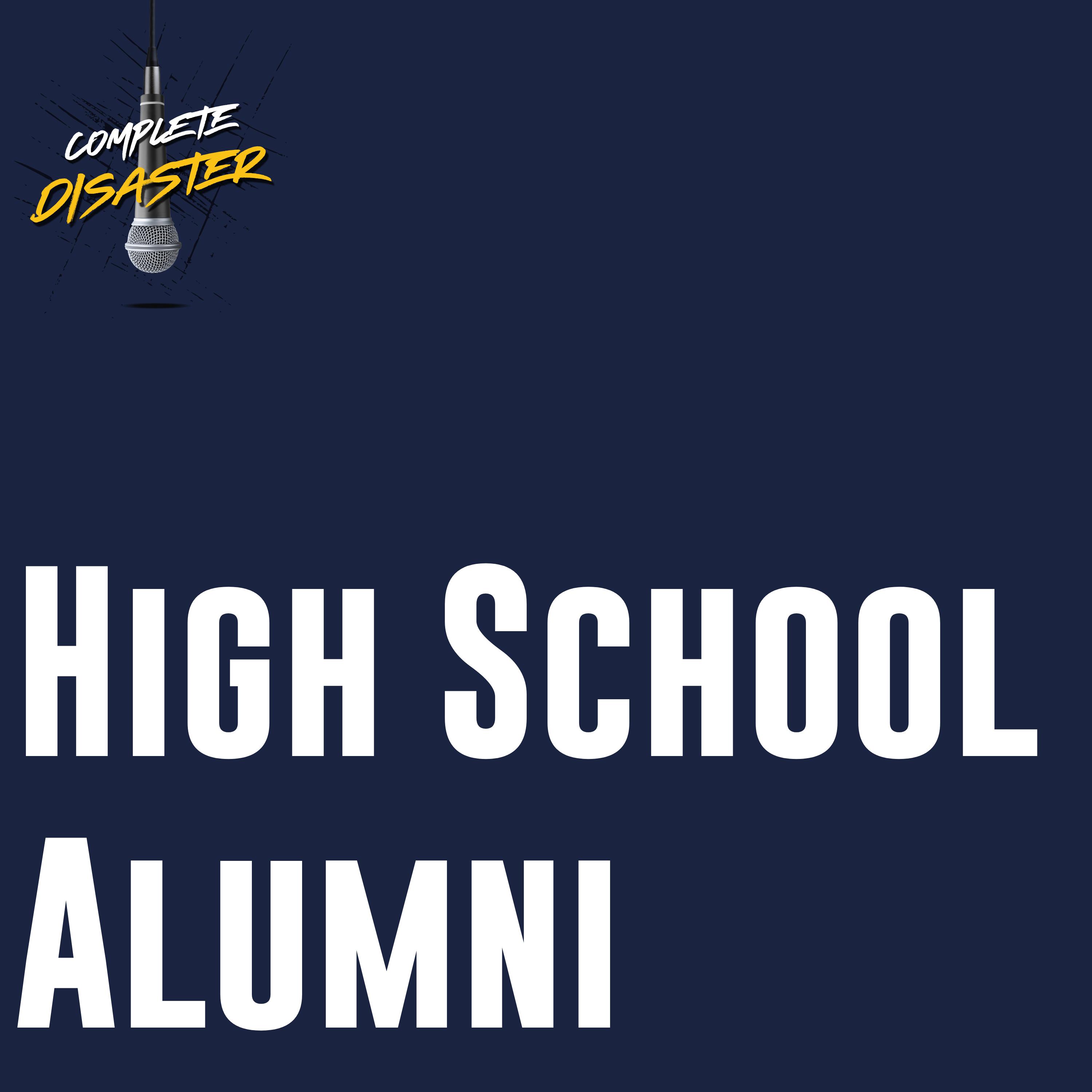 Who went to your high school? episode artwork