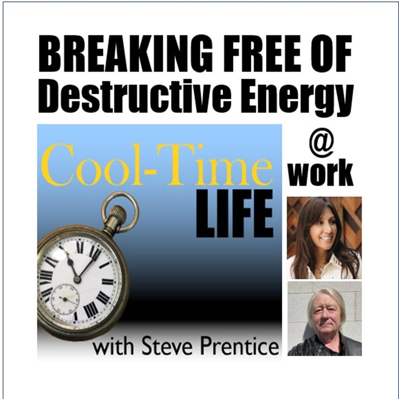 Breaking Free of Destructive Energy at Work