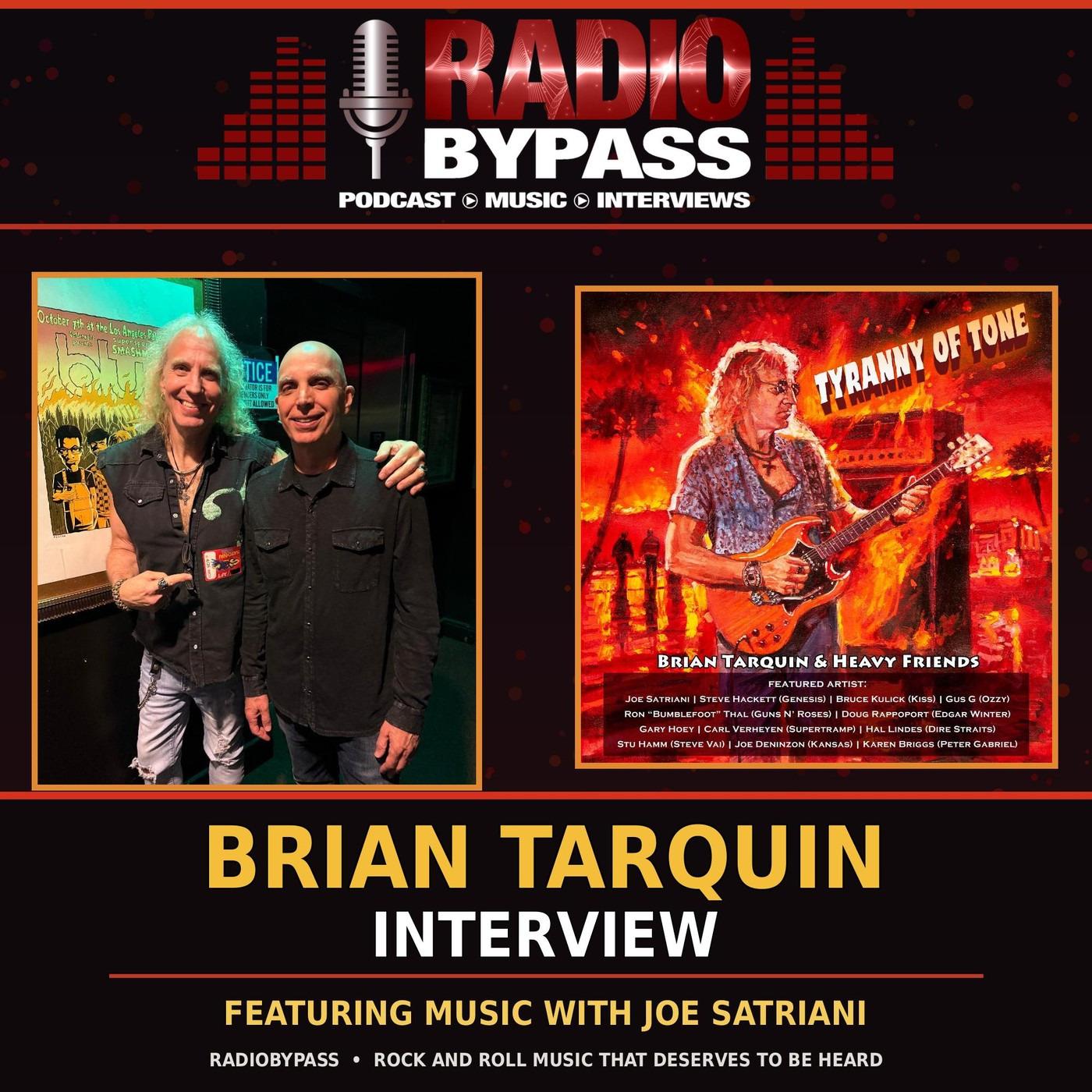 Brian Tarquin Interview – Tyranny Of Tone, Joe Satriani, Bruce Kulick & Heavy Friends