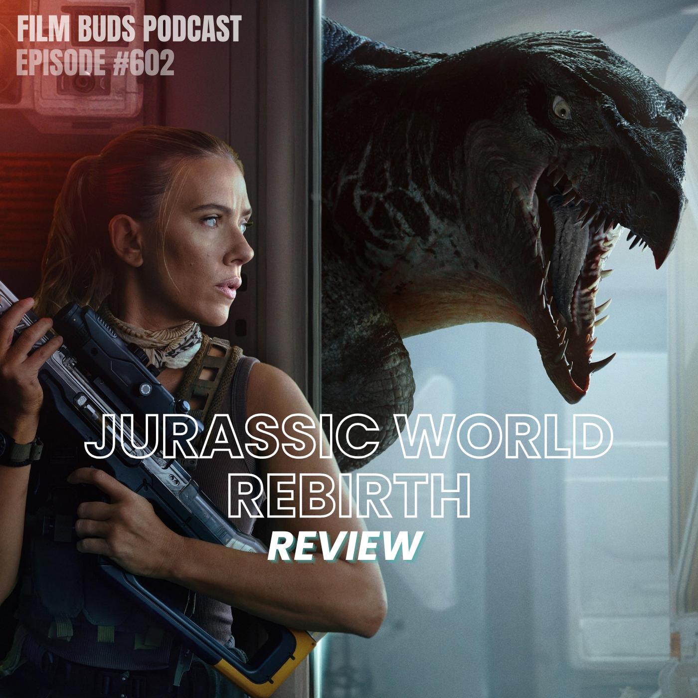 602: Jurassic World Rebirth episode artwork