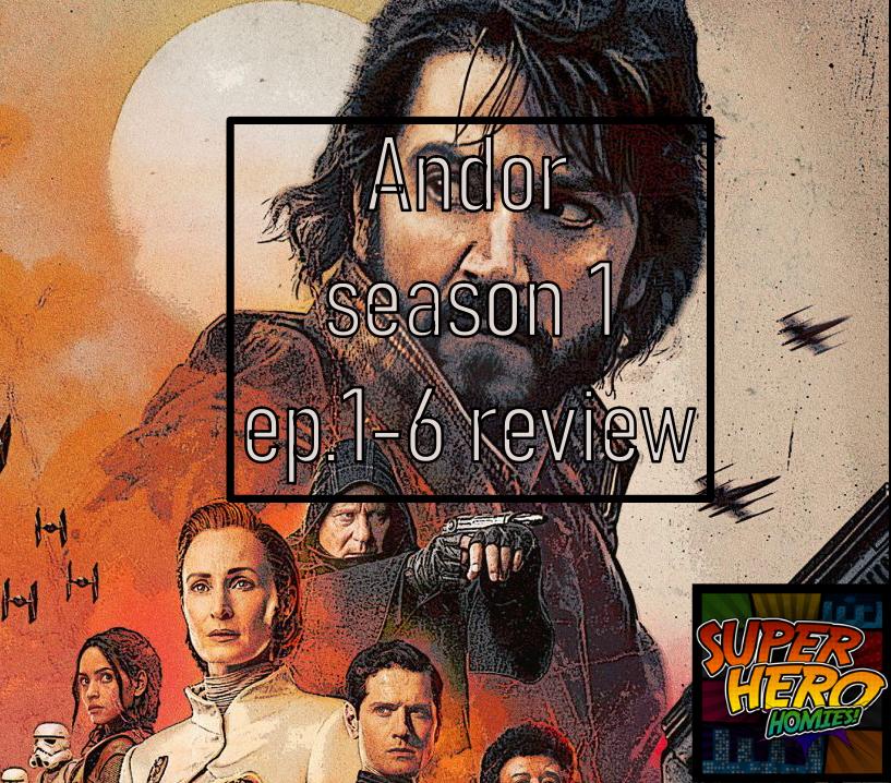 Andor season 1 pt.1 (episodes 1-6 review)