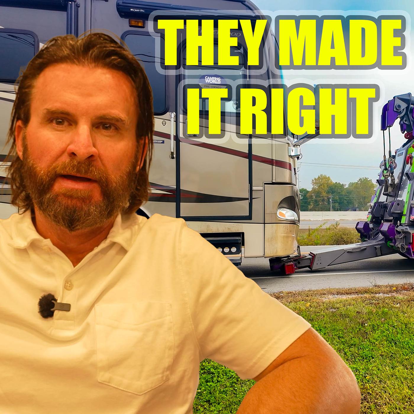 RV Nightmare UPDATE: How Camping World Stepped Up & Made It Right