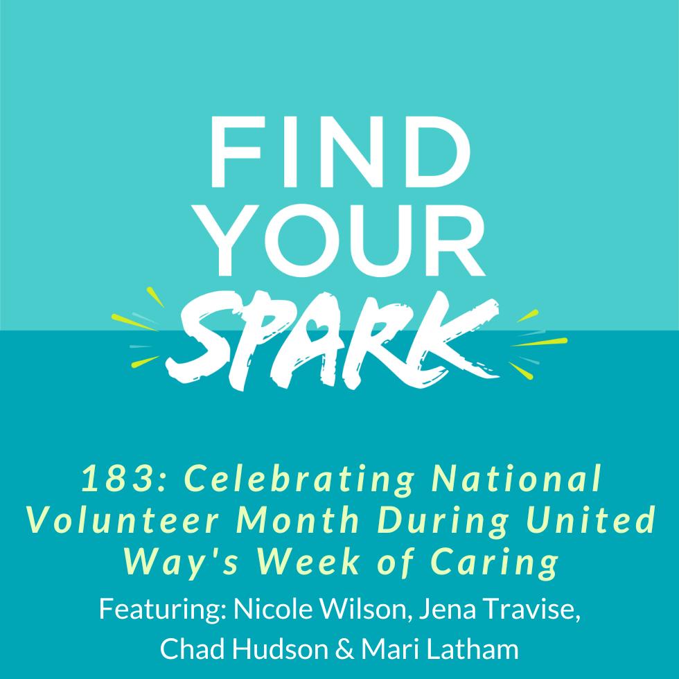 183: Celebrating National Volunteer Month During United Way's Week of Caring episode artwork