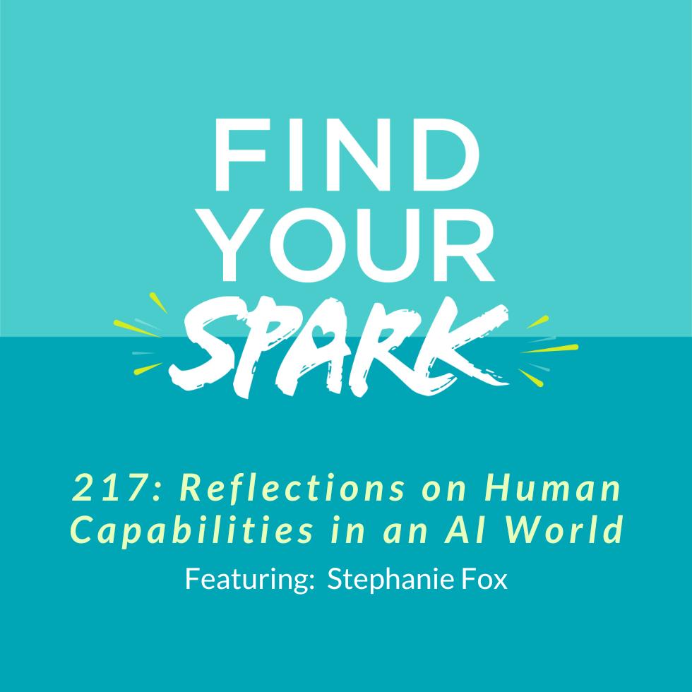 217: Reflections on Human Capabilities in an AI World episode artwork