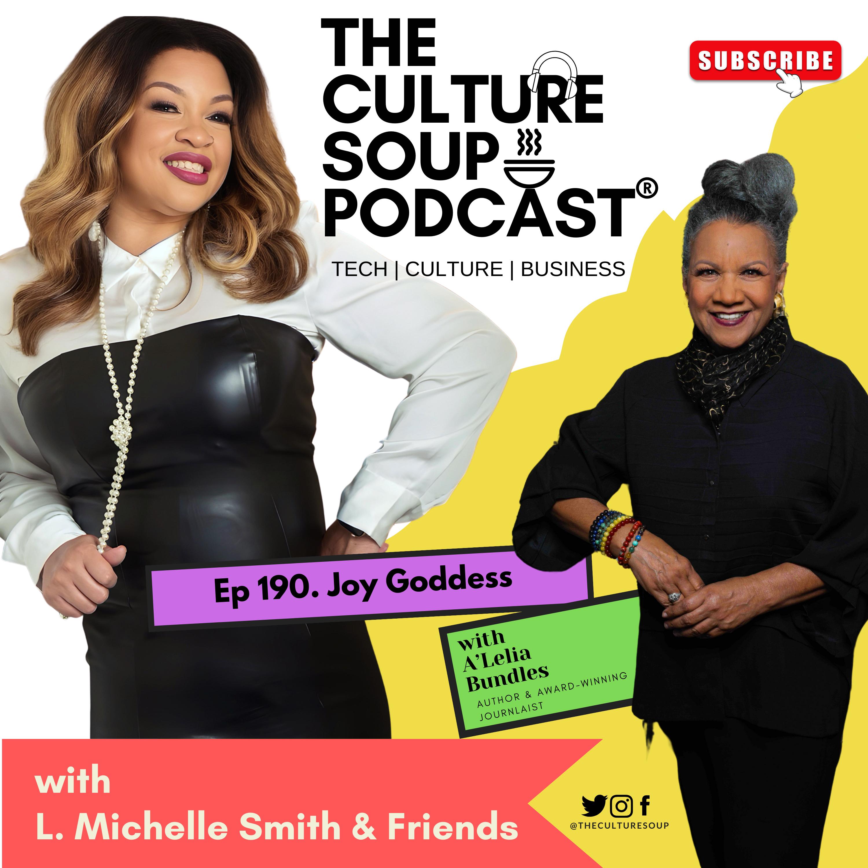 Ep. 190 Joy Goddess w/A'Lelia Bundles episode artwork