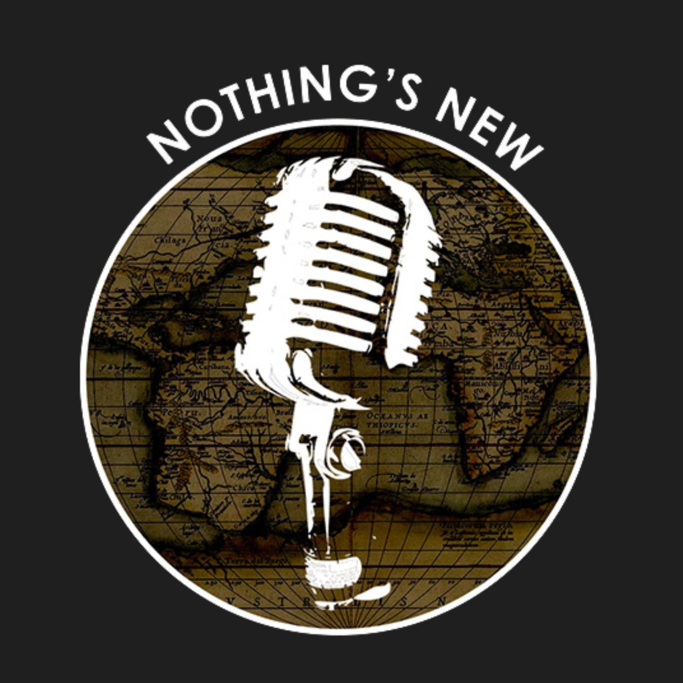 Nothing’s New: Episode 1 – Vermont 250th Part II episode artwork