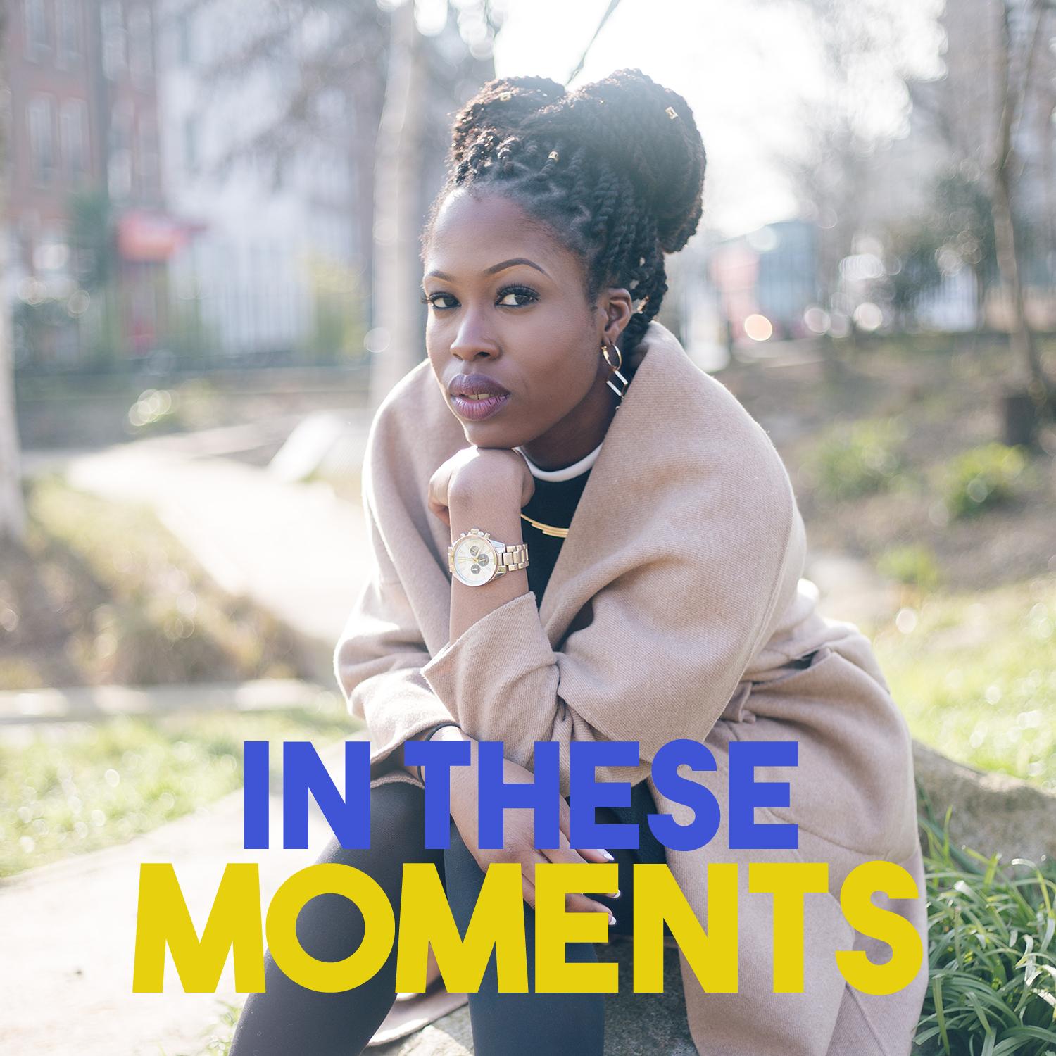 In These Moments
