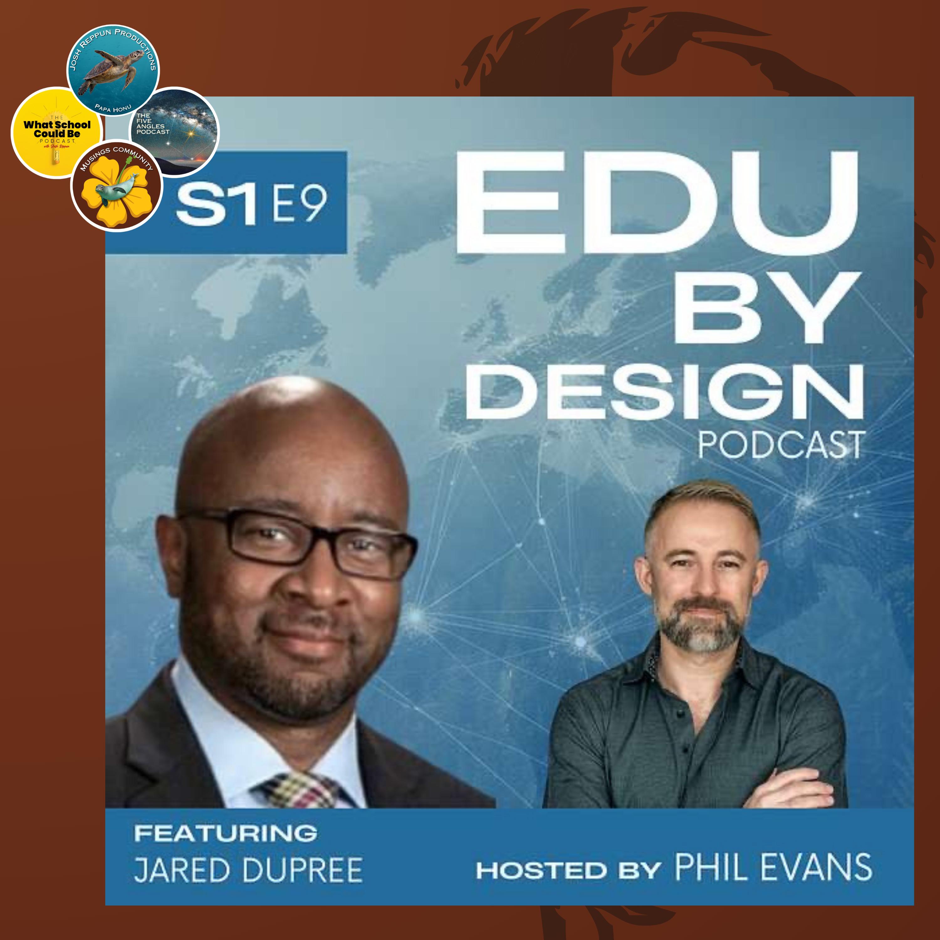 Summer Special 2026 - Part 1: Jared DuPree on "Designing the Future: Challenge-based Learning" episode artwork