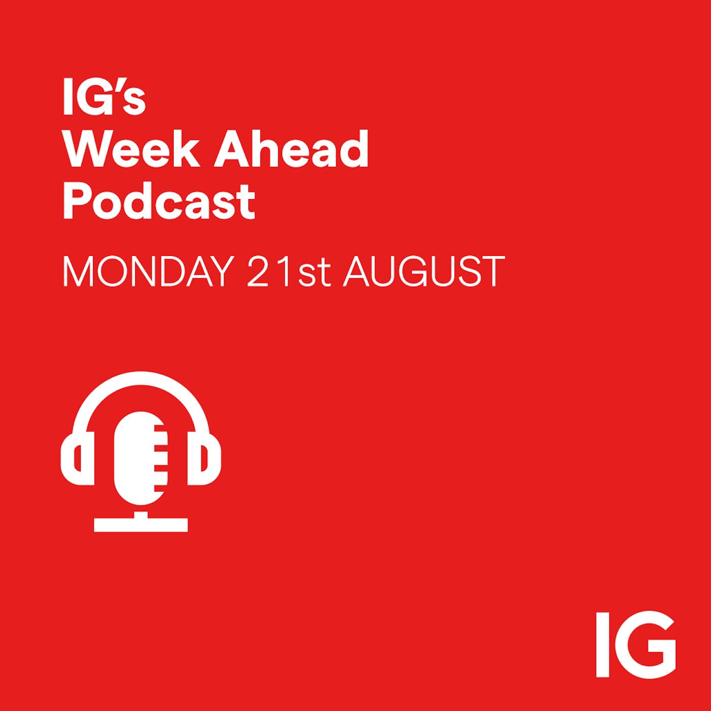 cover of episode IG’s Week Ahead 21/09: Jackson Hole, flash PMI data, Zoom earnings