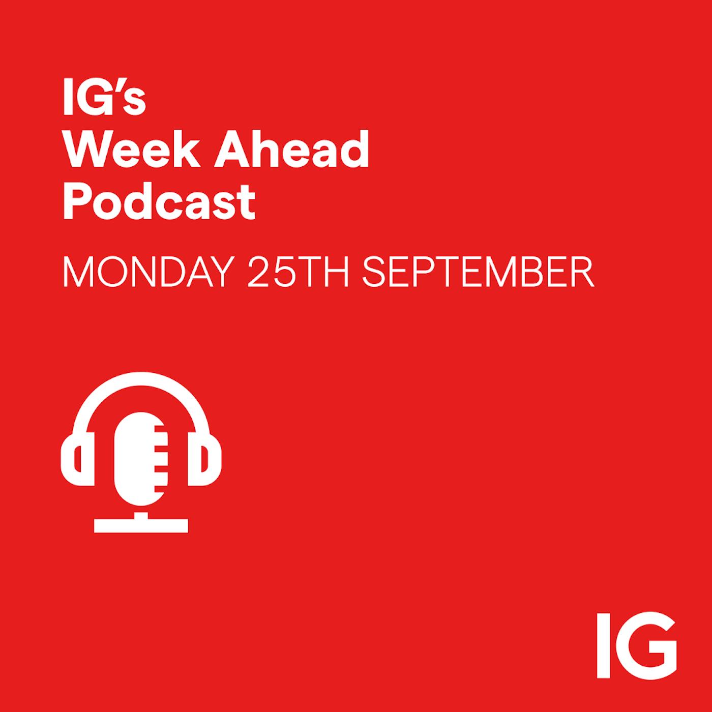 cover of episode IG’s Week Ahead 25/09/2023