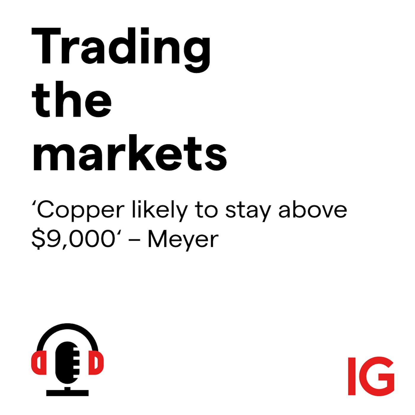 cover of episode ‘Copper likely to stay above $9,000‘ – Meyer