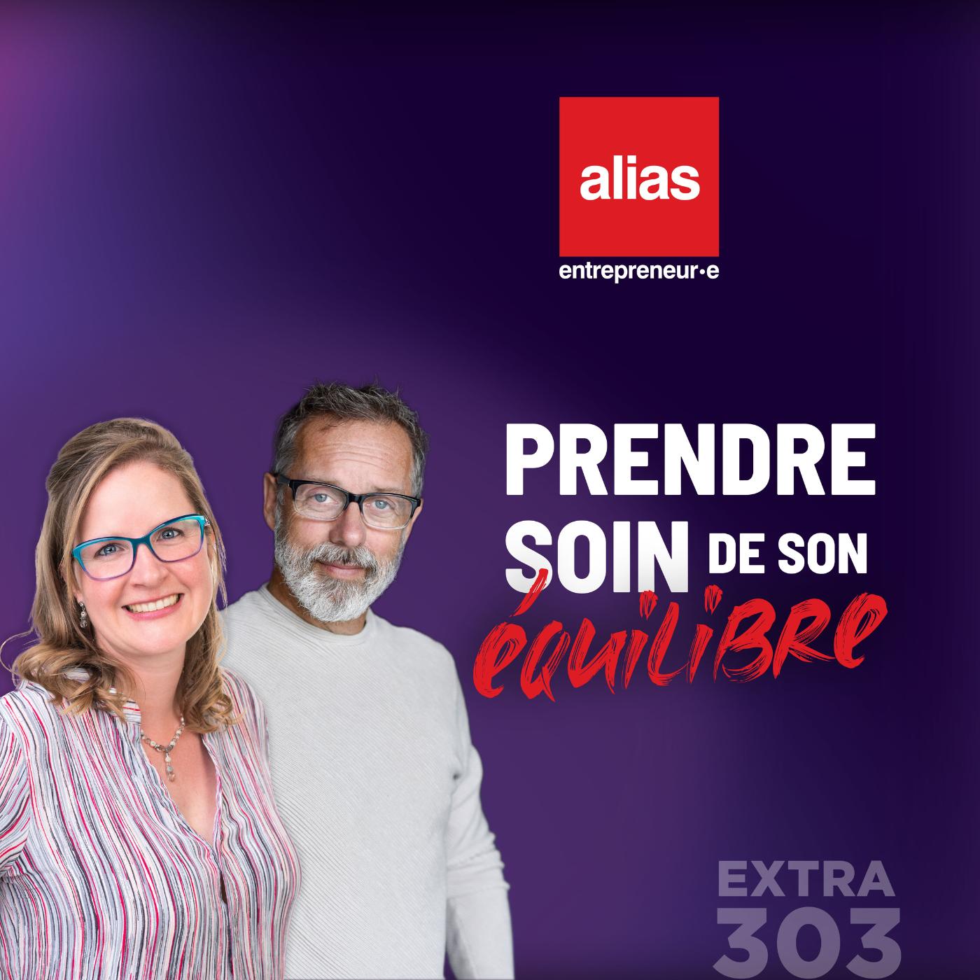 EXTRA - Prendre soin de son équilibre - Épisode 303