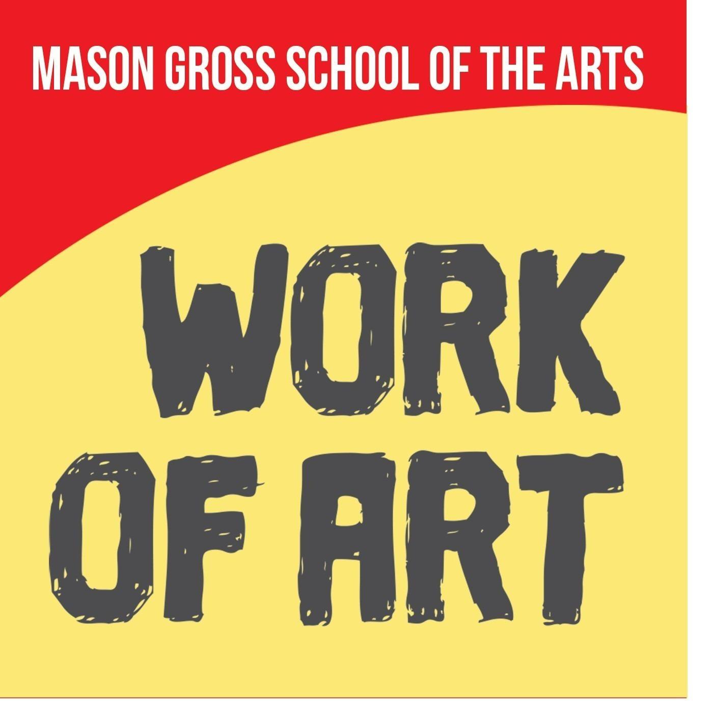 Work Of Art: The Mason Gross Podcast