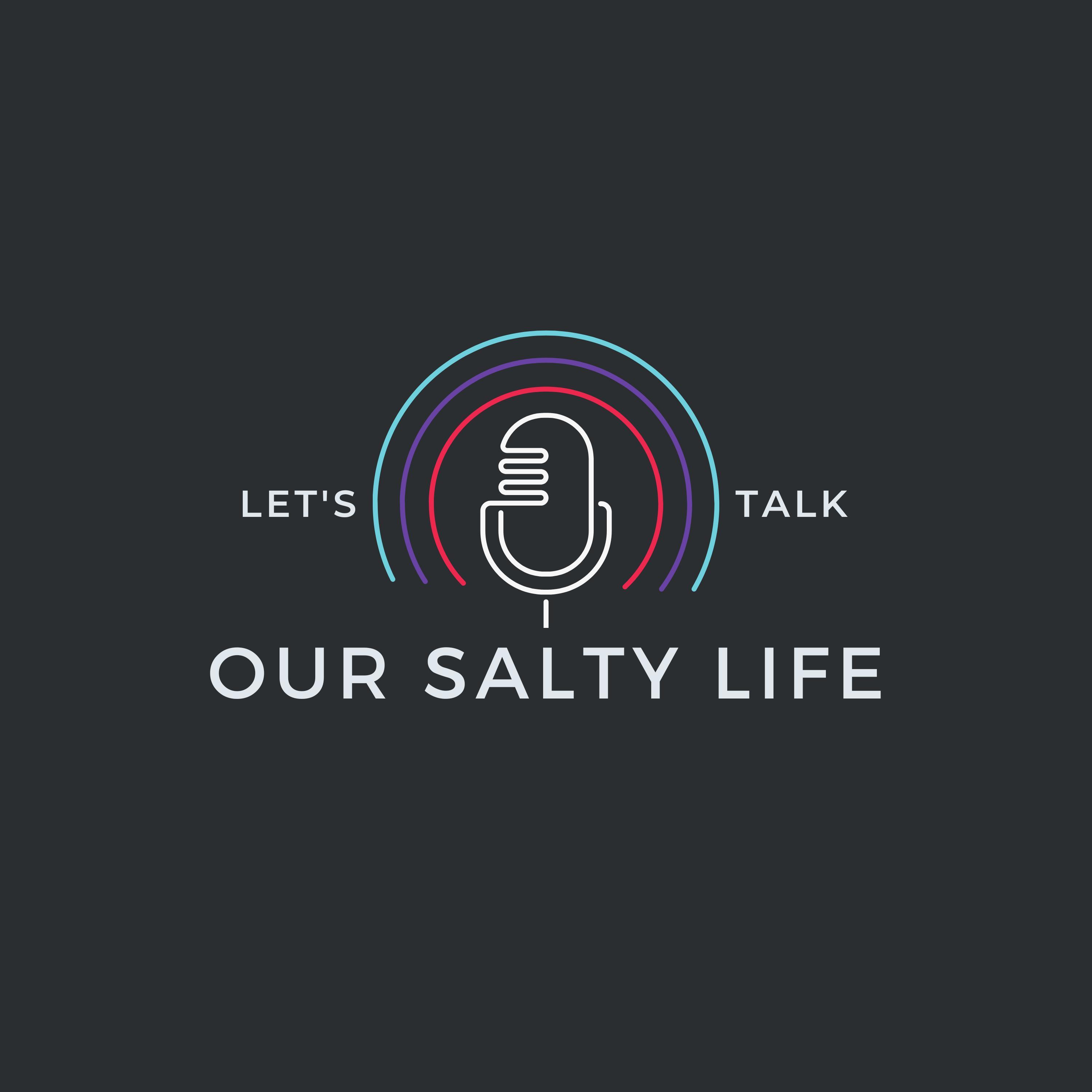 Our Salty Life