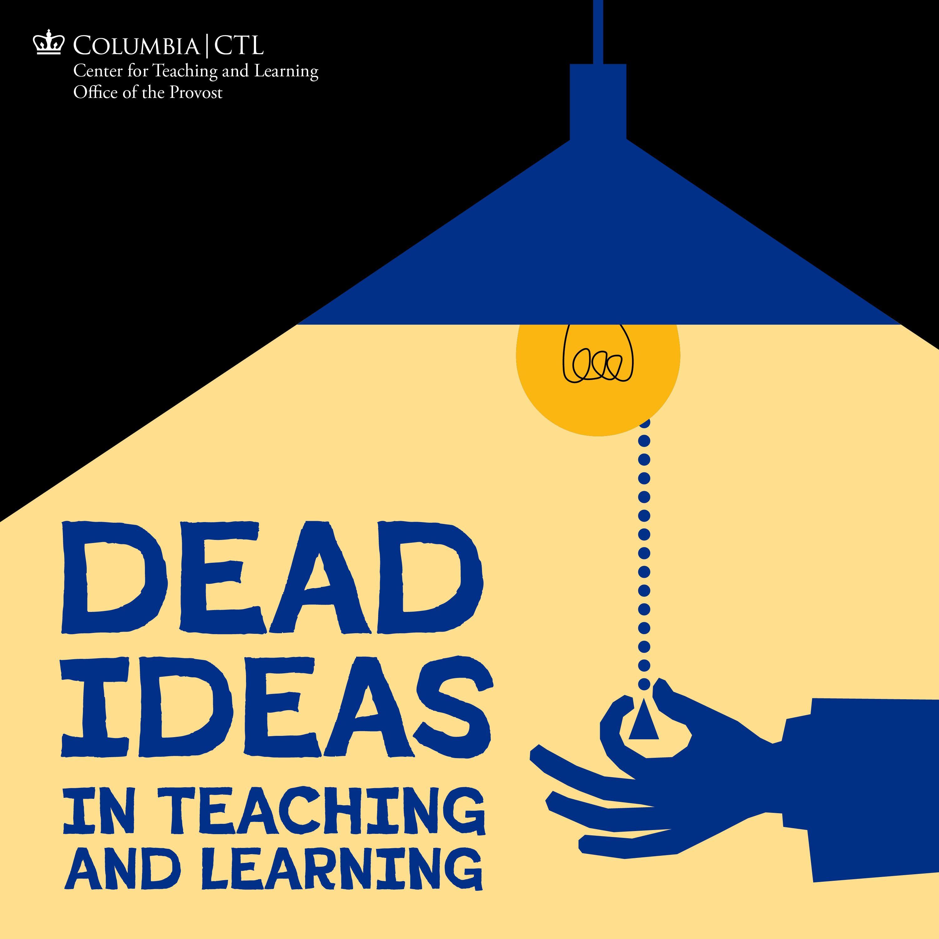 Dead Ideas in Teaching and Learning Artwork