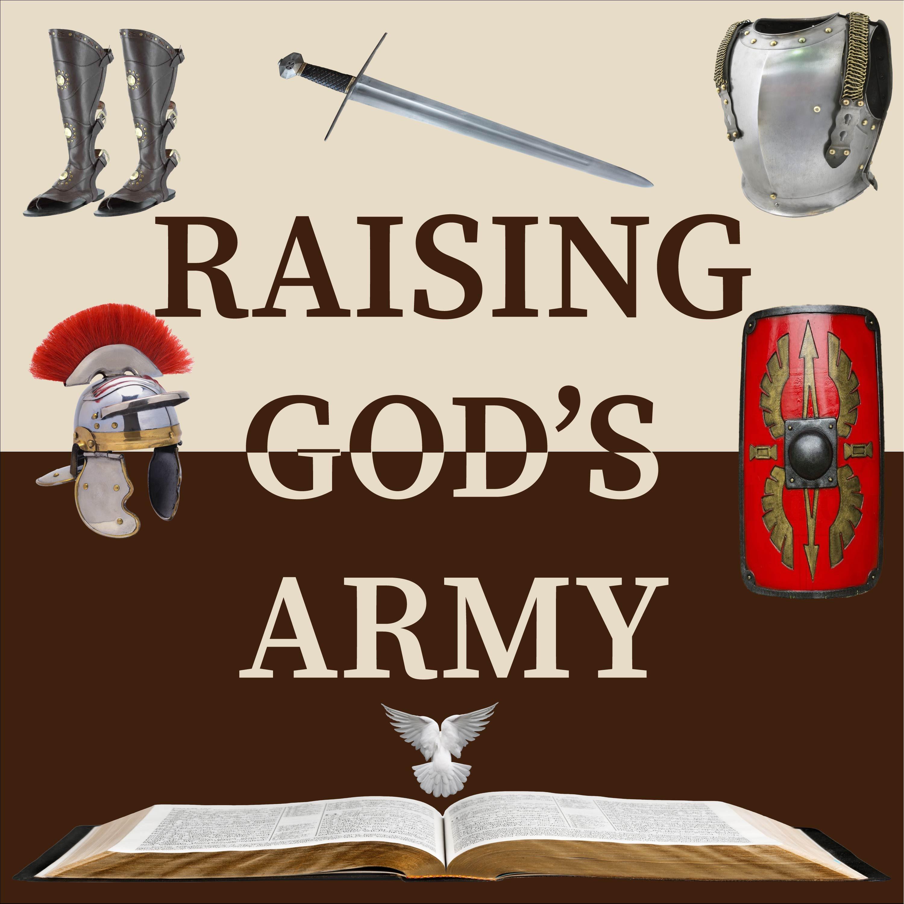 RAISING GOD'S ARMY podcast artwork