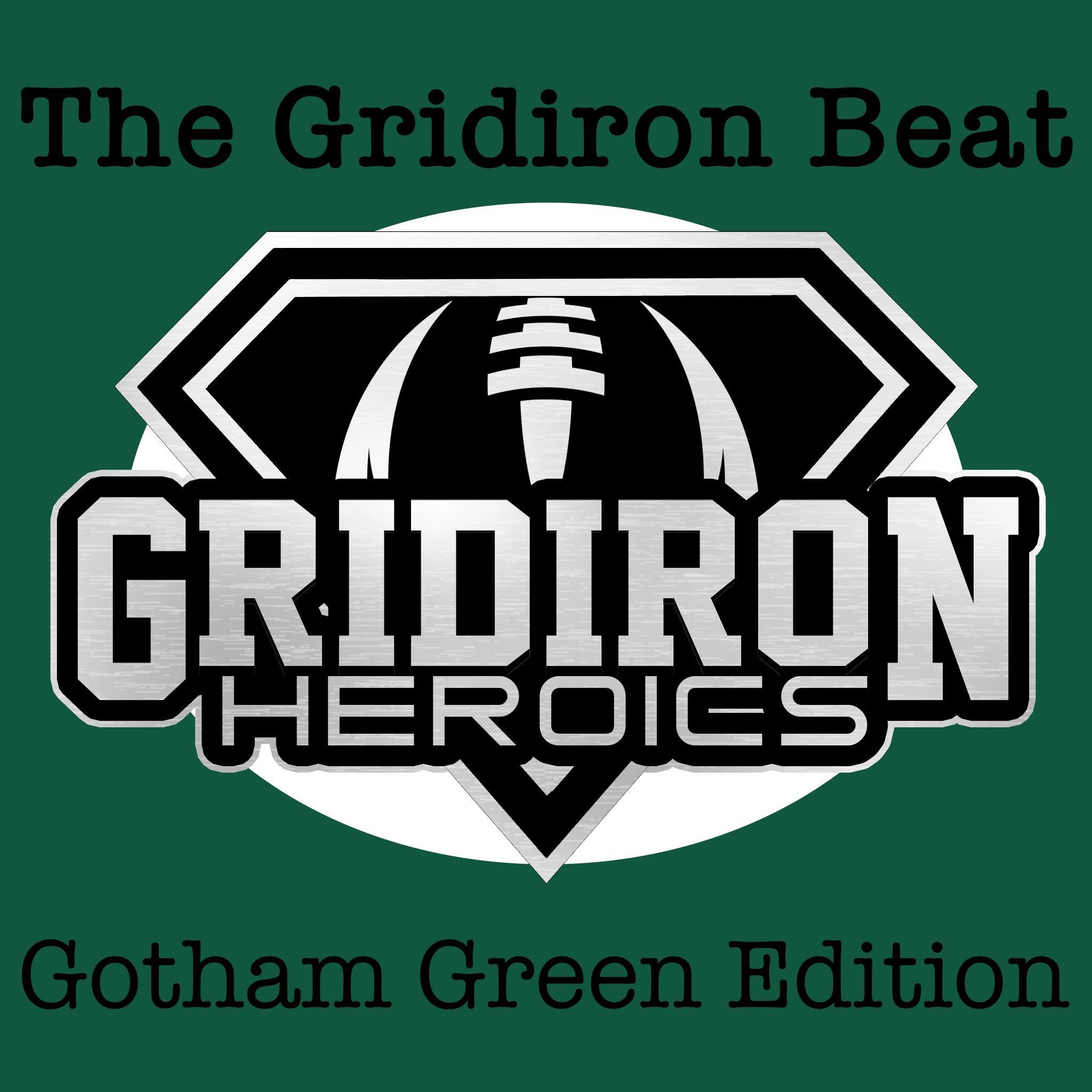 The Gridiron Beat: Gotham Green Edition