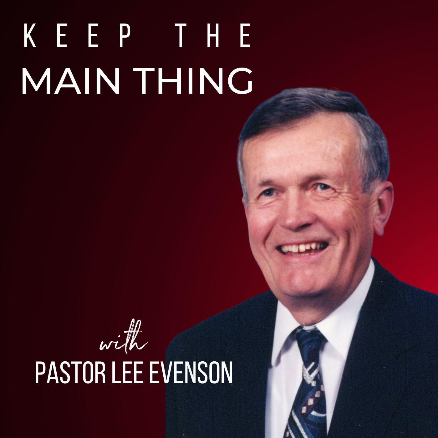 Keep the Main Thing