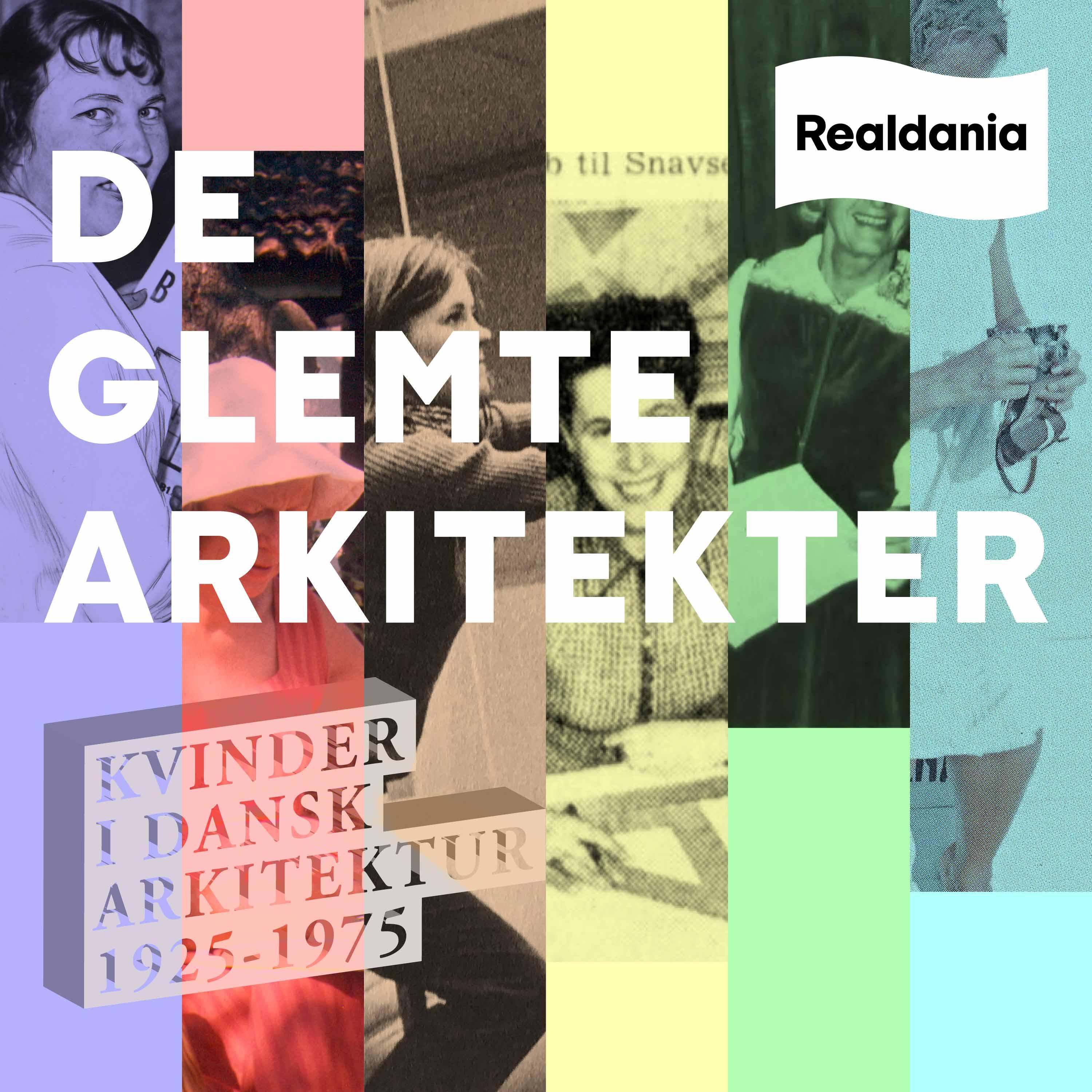 De glemte arkitekter af Realdania