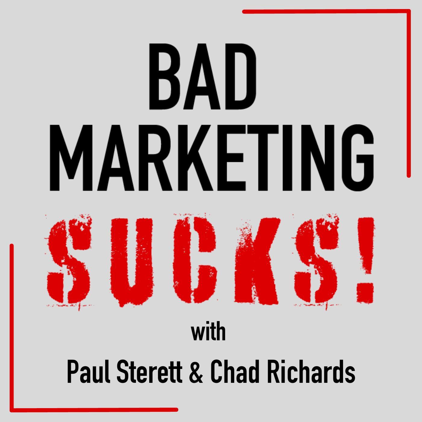 Bad Marketing Sucks