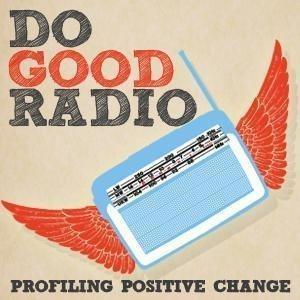 Do Good Radio Â» Podcast