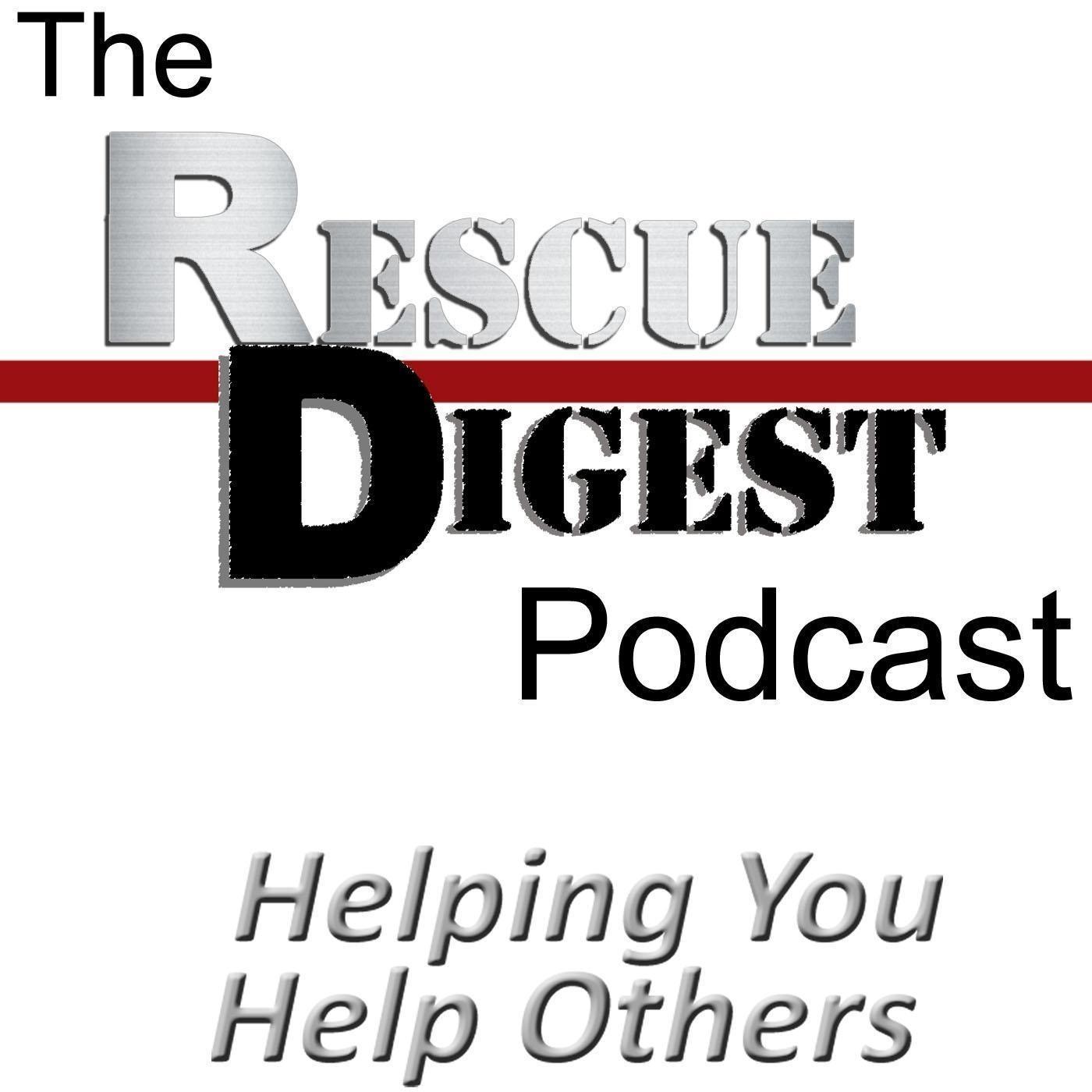 The RescueDigest Podcast – Rescue Digest