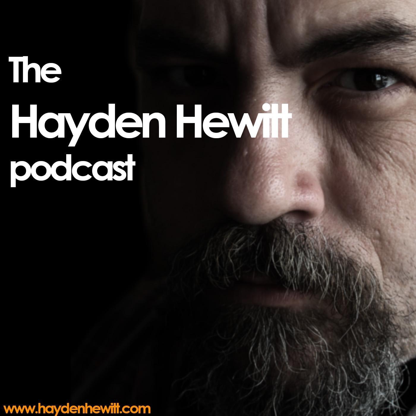 The Hayden Hewitt Podcast