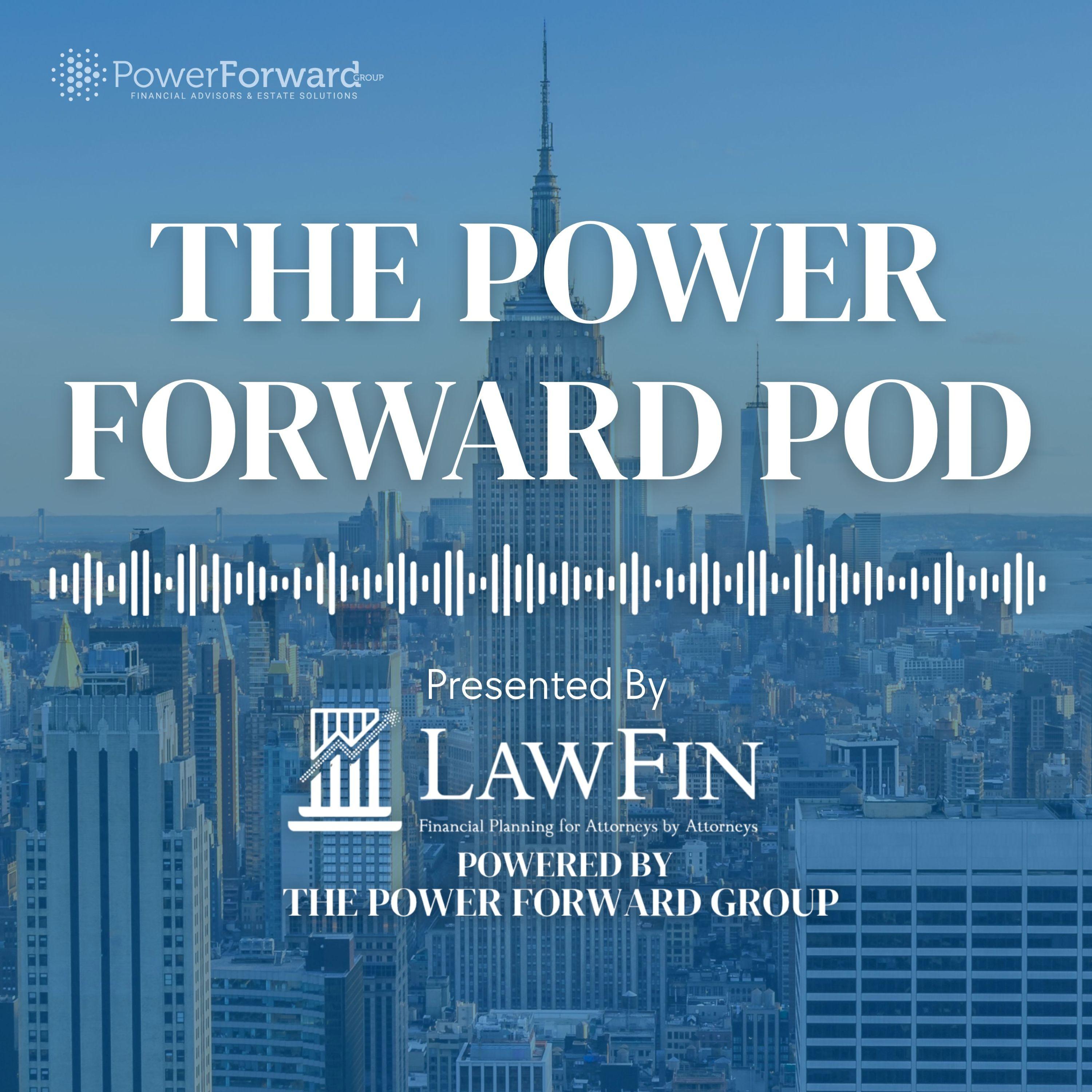 The Power Forward Pod