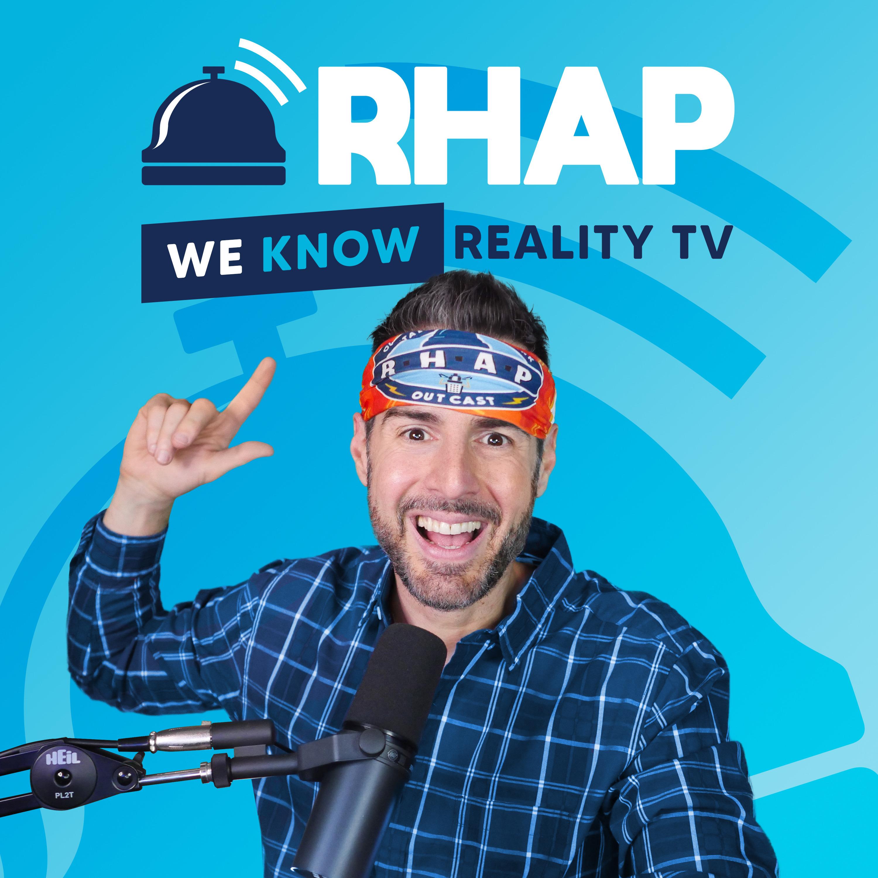 Rob Has a Podcast | Survivor, Traitors, Big Brother & Reality TV - RHAP podcast artwork