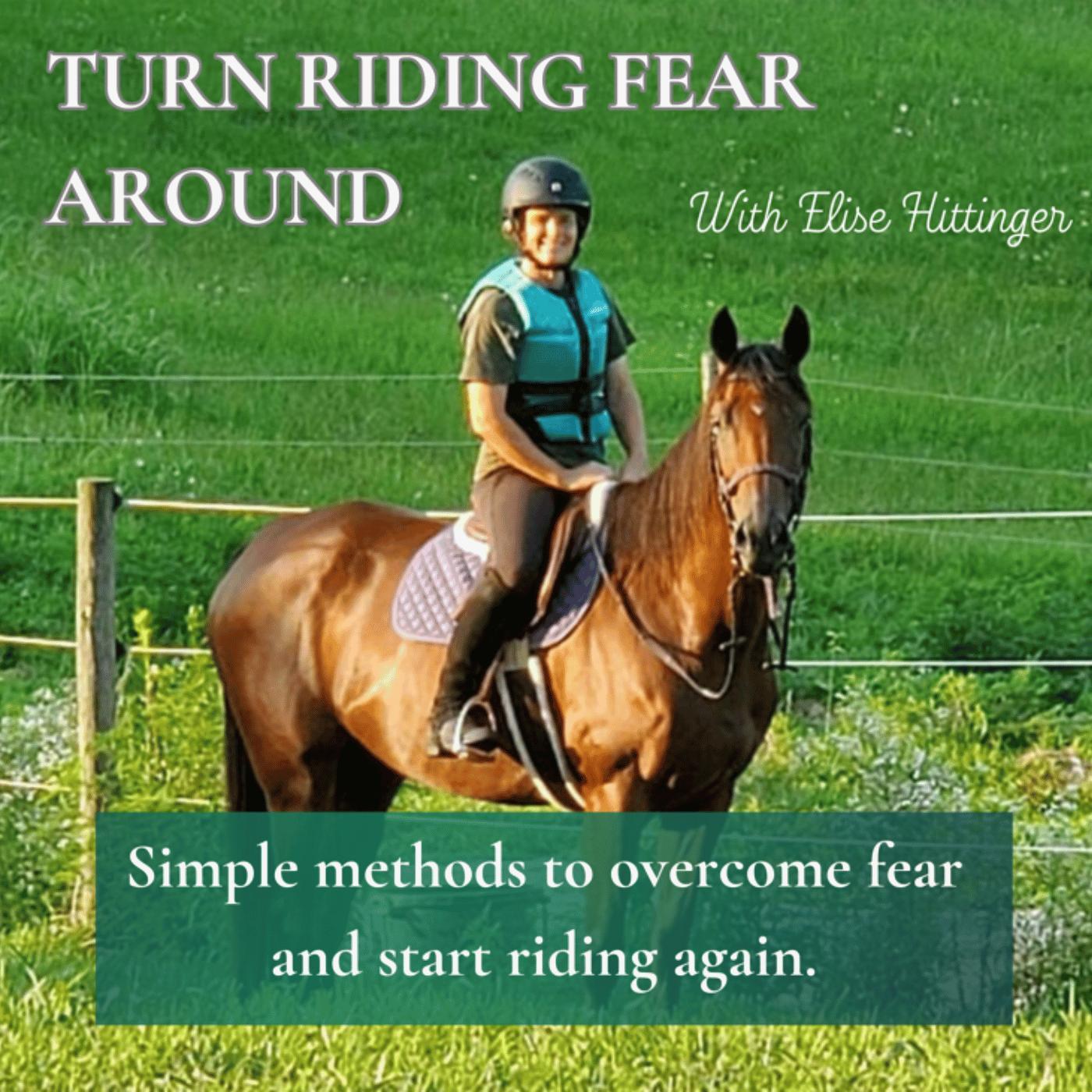 Turn Riding Fear Around