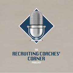 The Recruiting Coaches' Corner