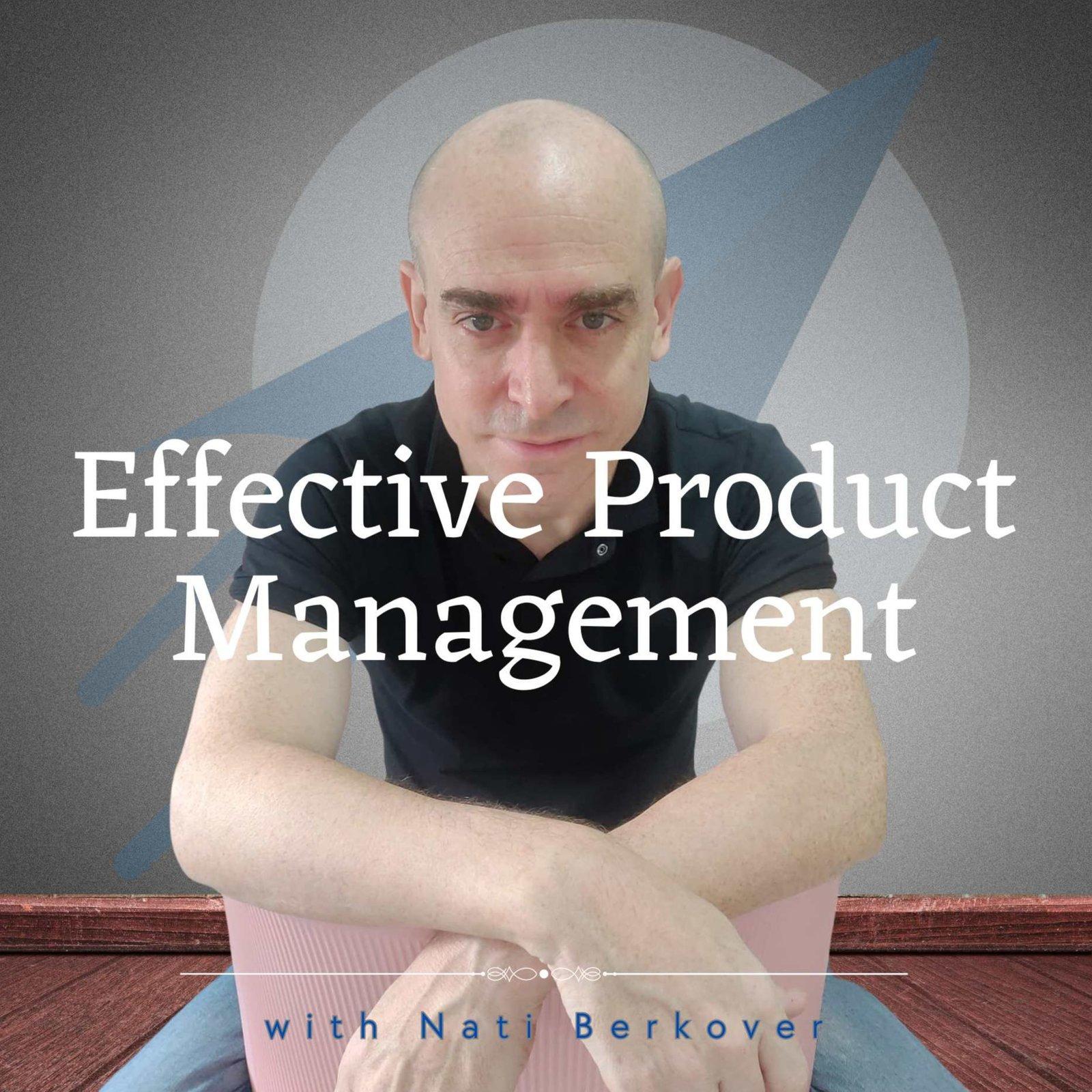 Effective Product Management