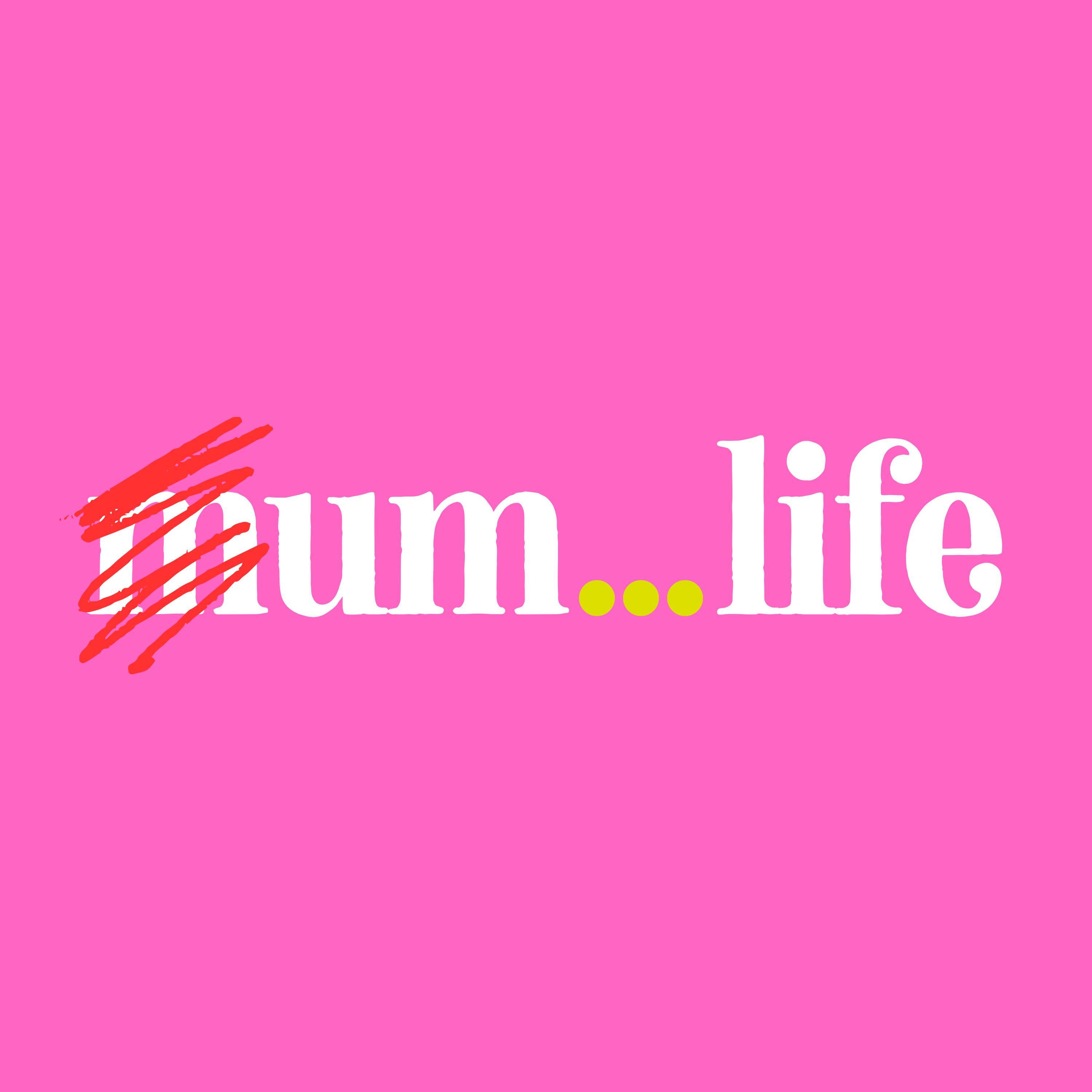 um...life