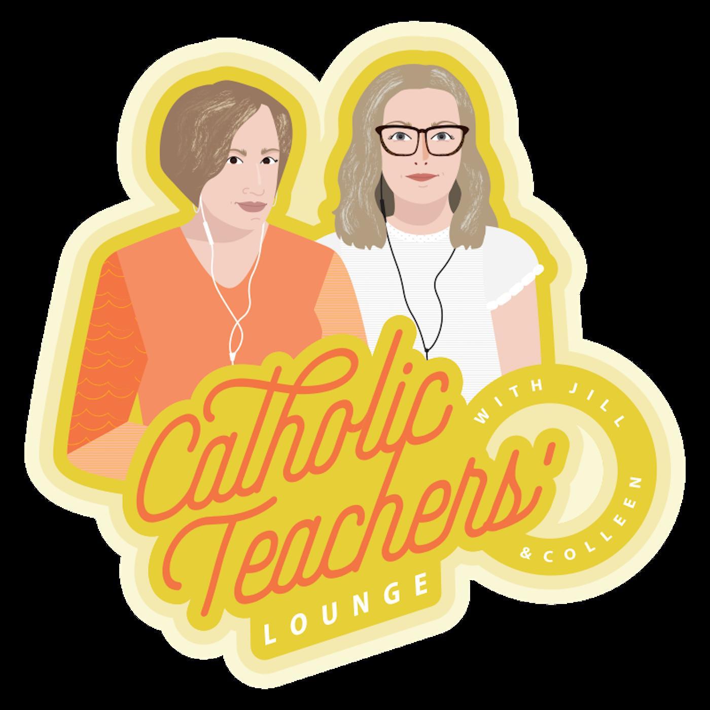 Catholic Teachers' Lounge Podcast