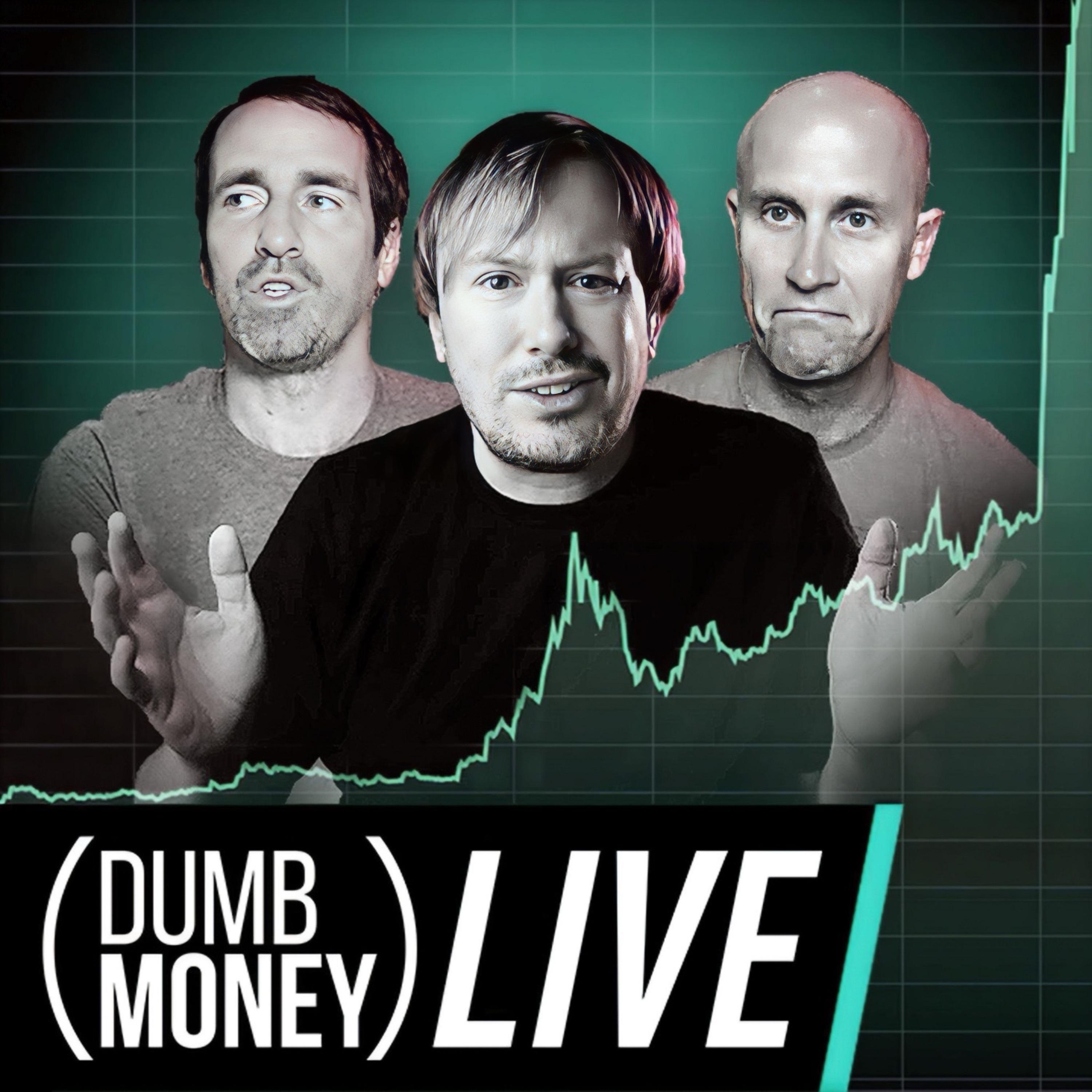 Dumb Money Live