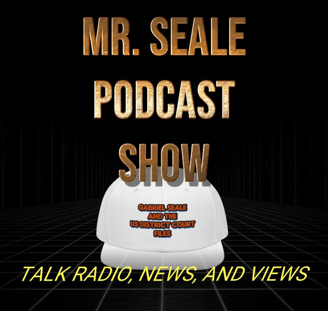 Mr. Seale Podcast Show