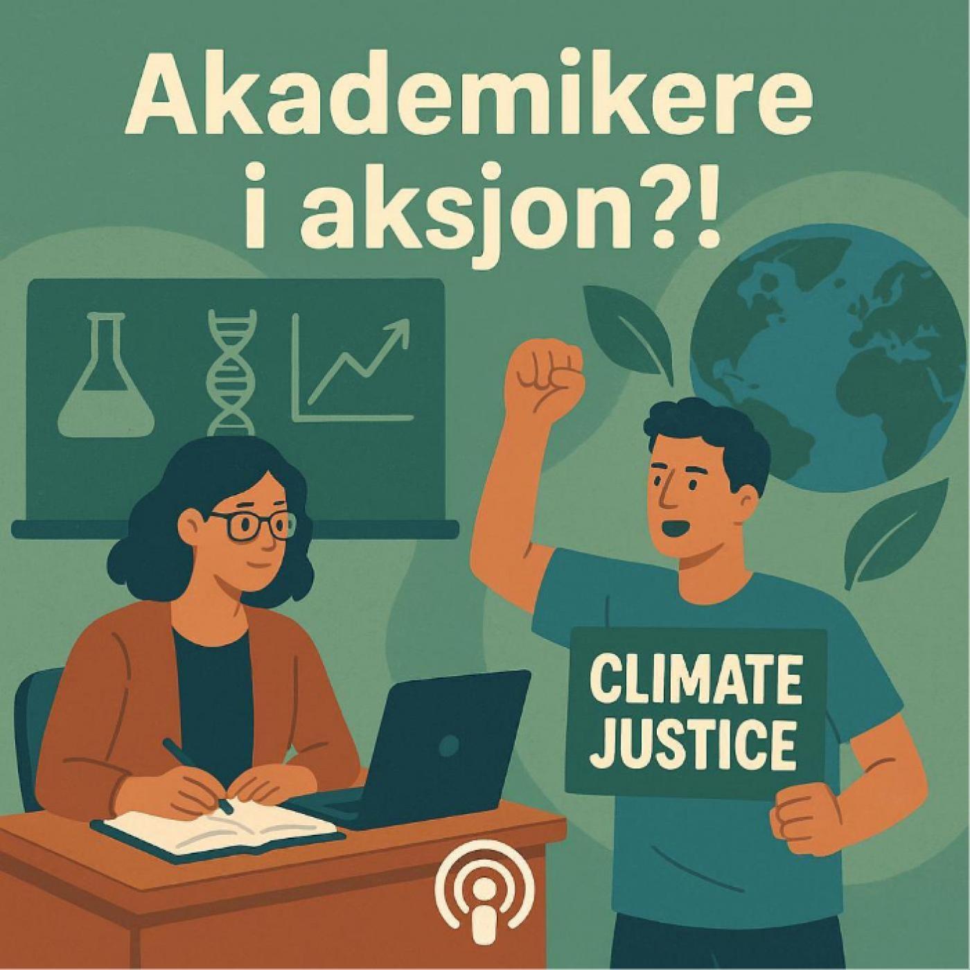 Akademikere i aksjon?! Academics in action?!