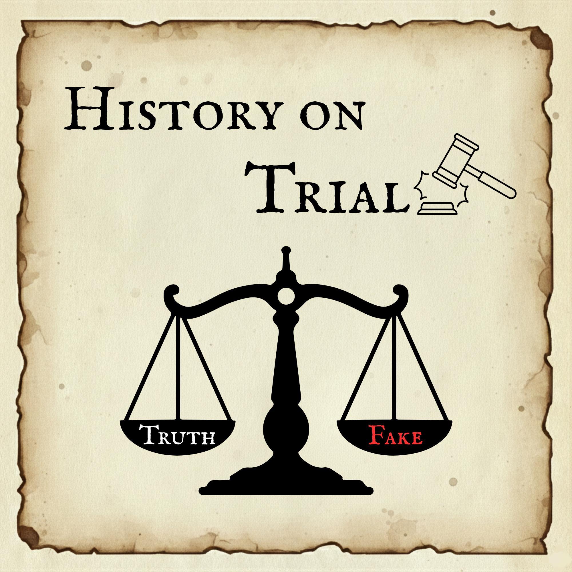 History on Trial