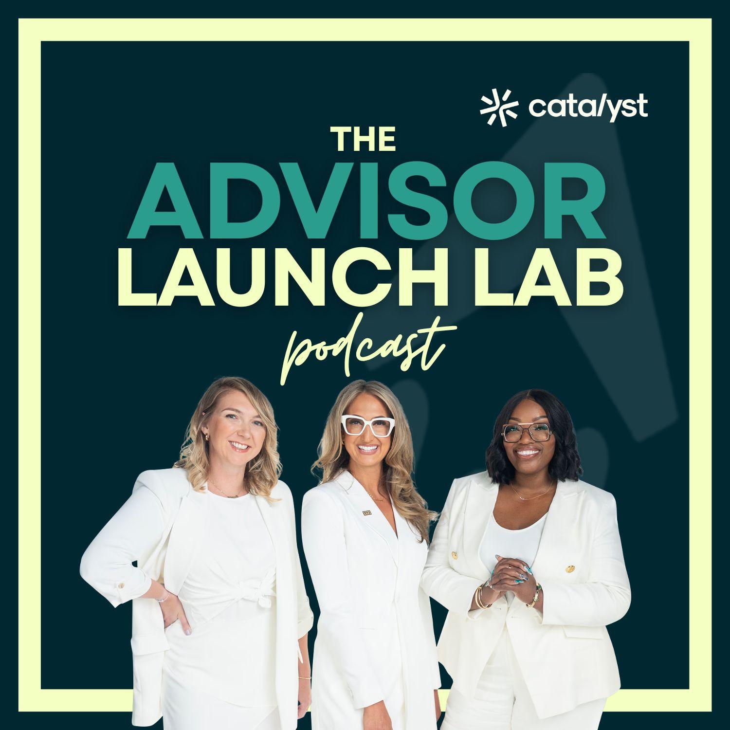 The Advisor Launch Lab
