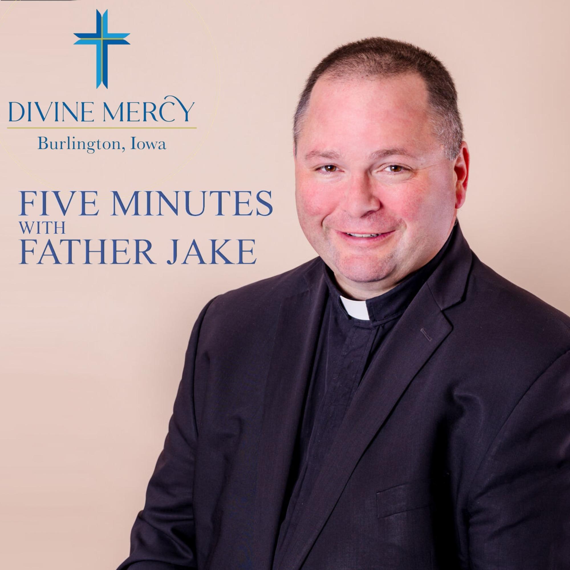 5 Minutes with Father Jake podcast artwork