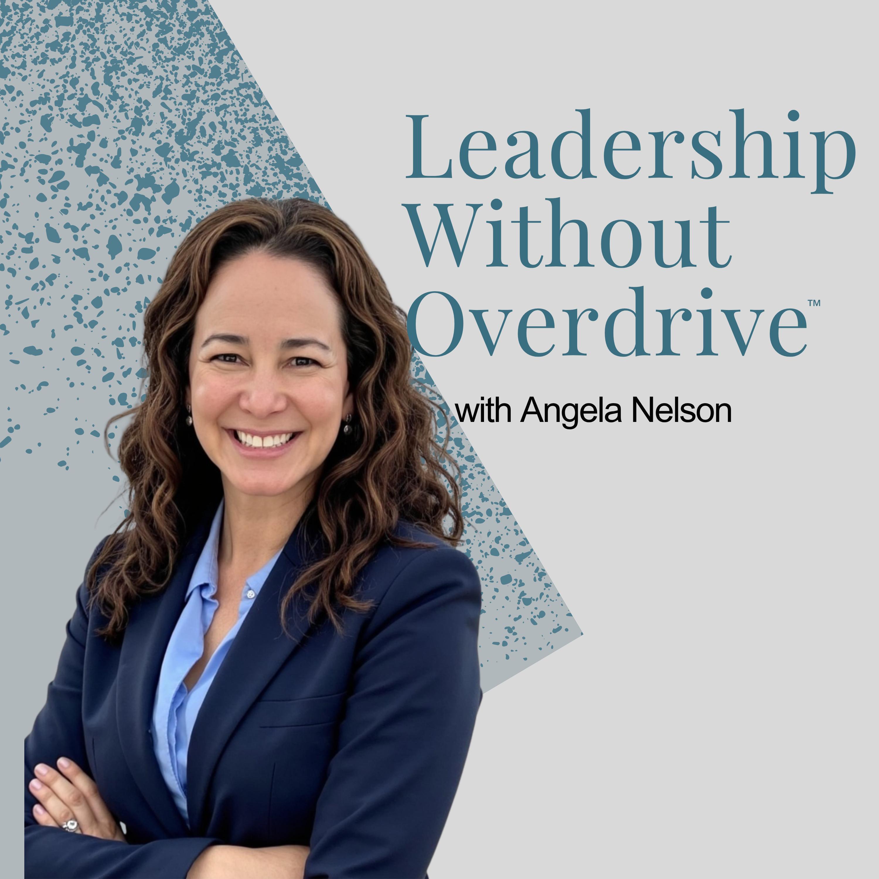 Leadership Without Overdrive™ podcast artwork