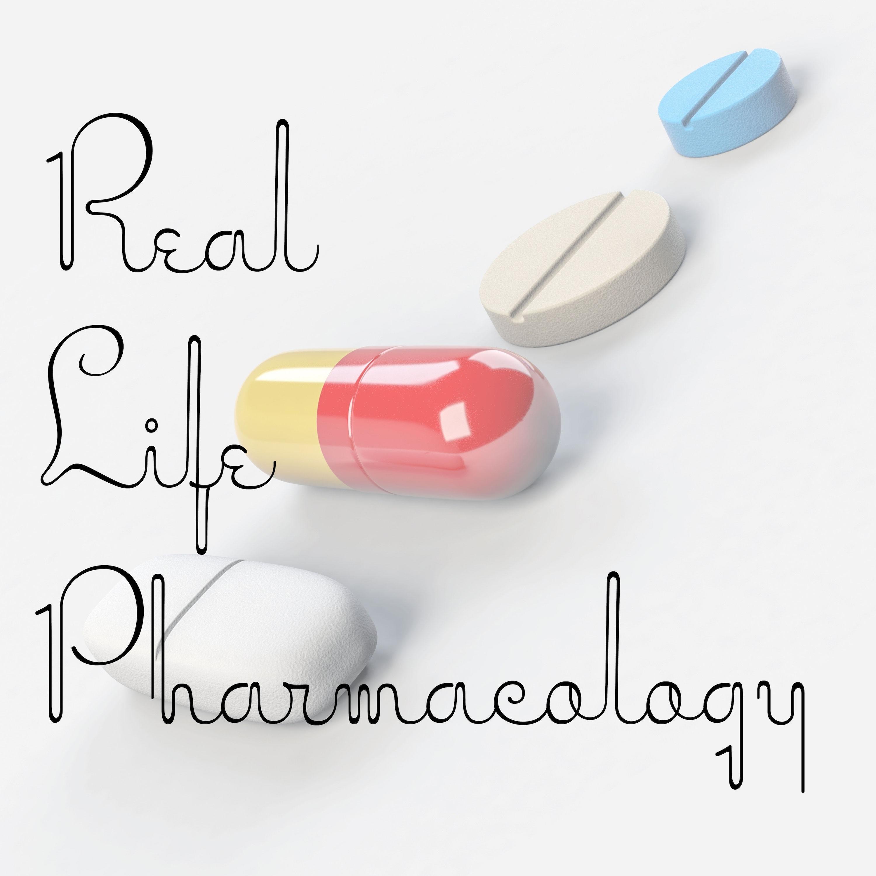 Real Life Pharmacology - Pharmacology Education for Health Care Professionals