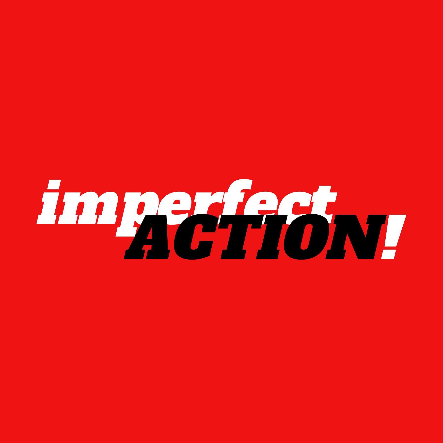 Imperfect Action