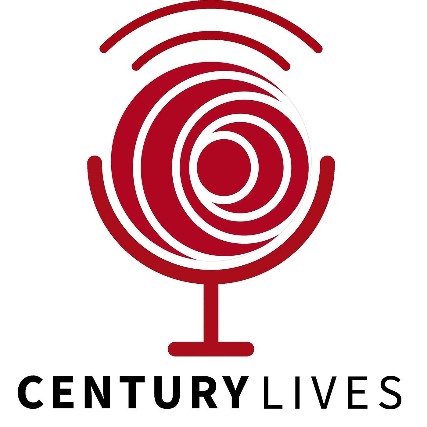 Century Lives Podcast