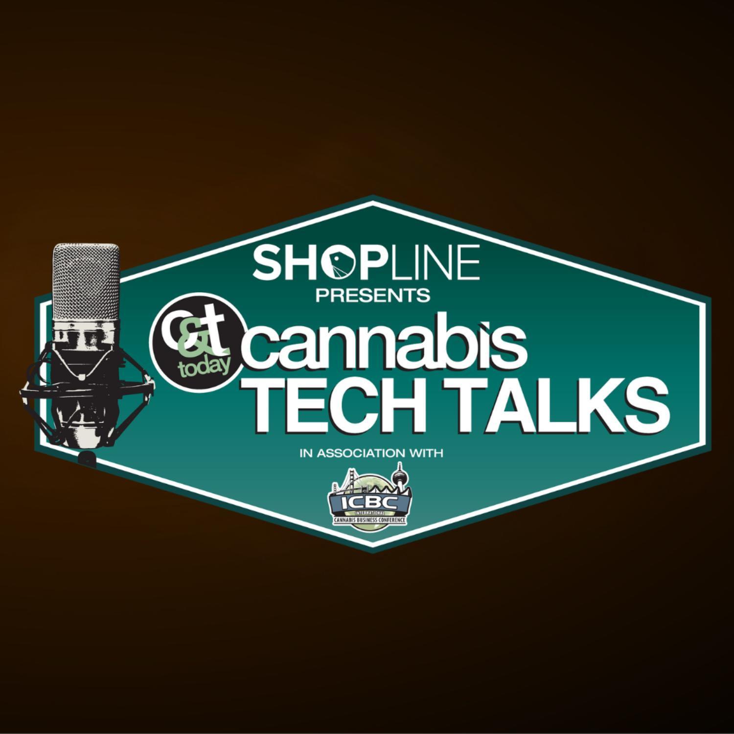 Cannabis Tech Talks