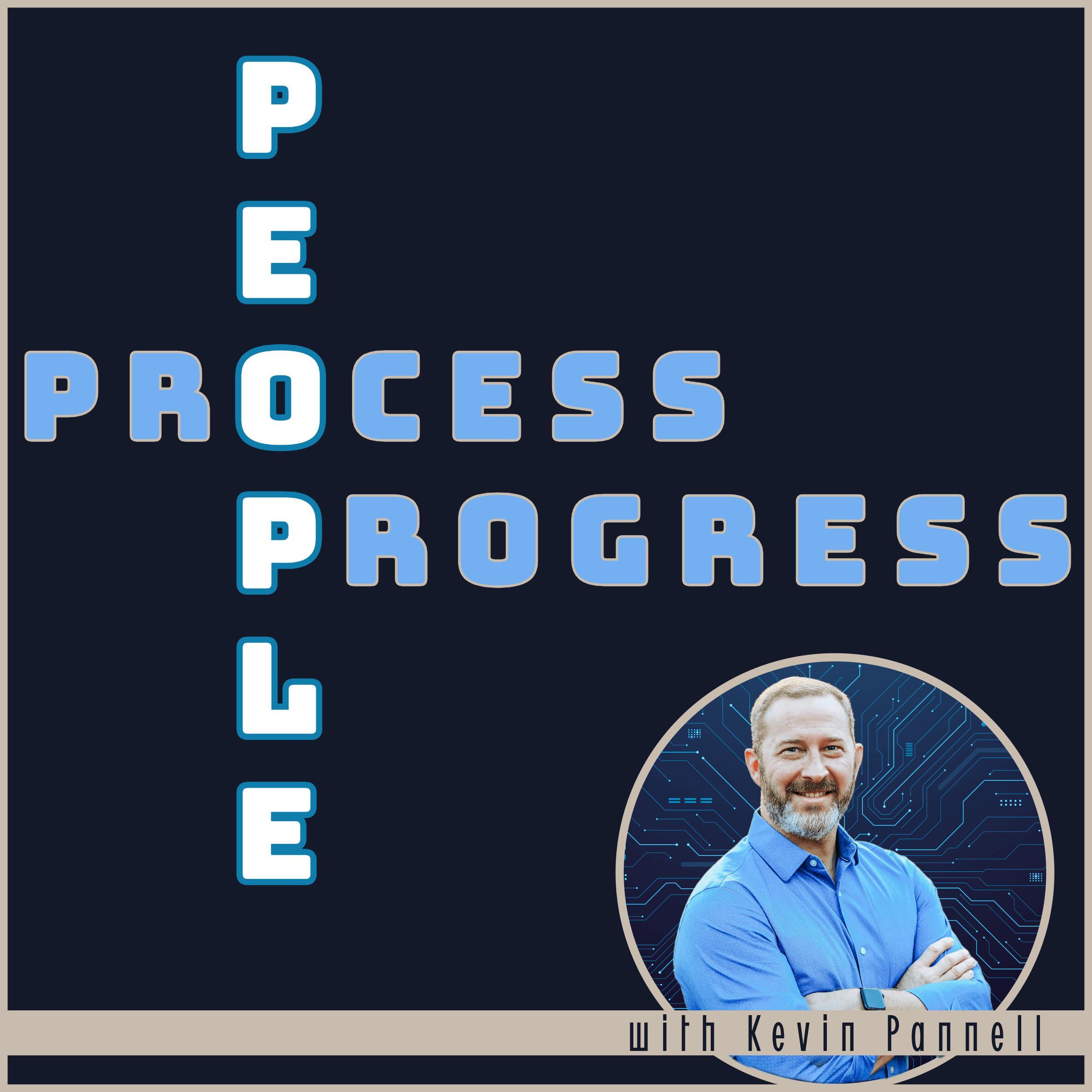 People, Process, Progress with Kevin Pannell